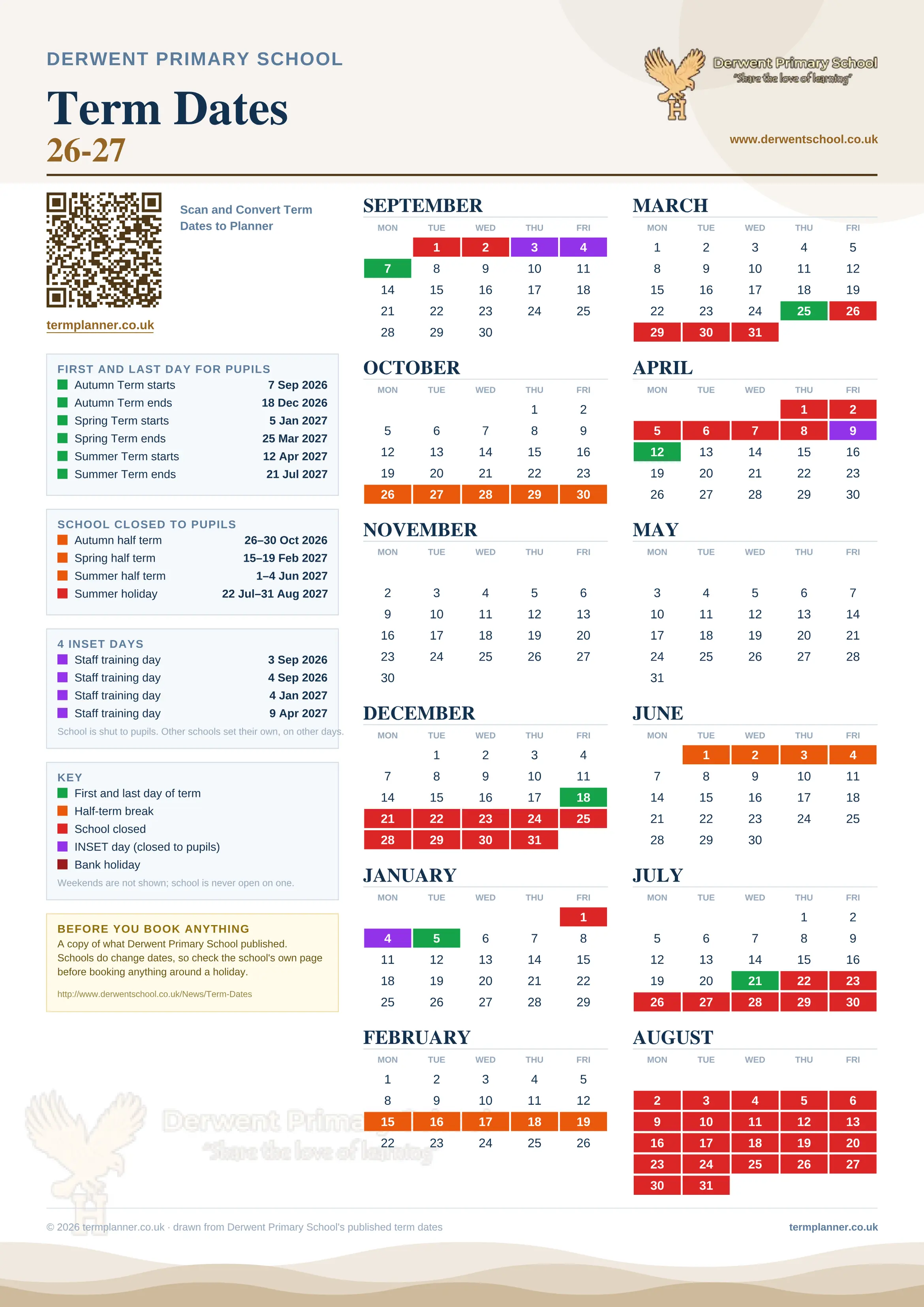 Derwent Primary School’s 2026/27 school year drawn as one sheet: twelve month grids from September to August, Monday to Friday, with autumn term 7 September to 18 December 2026, spring term 5 January to 25 March 2027, summer term 12 April to 21 July 2027. Half terms, holidays and bank holidays are filled in colour, the first and last day of each term is marked, 3 INSET days are picked out, and every date is listed again in words down the left.