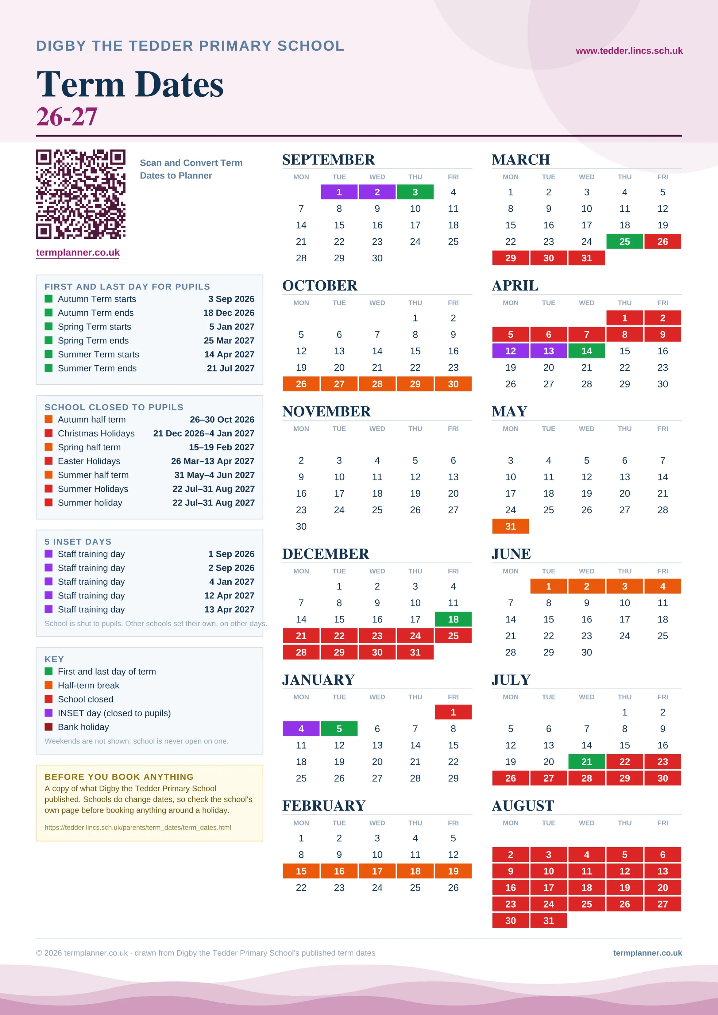Digby the Tedder Primary School’s 2026/27 school year drawn as one sheet: twelve month grids from September to August, Monday to Friday, with autumn term 3 September to 18 December 2026, spring term 5 January to 25 March 2027, summer term 14 April to 21 July 2027. Half terms, holidays and bank holidays are filled in colour, the first and last day of each term is marked, 5 INSET days are picked out, and every date is listed again in words down the left.