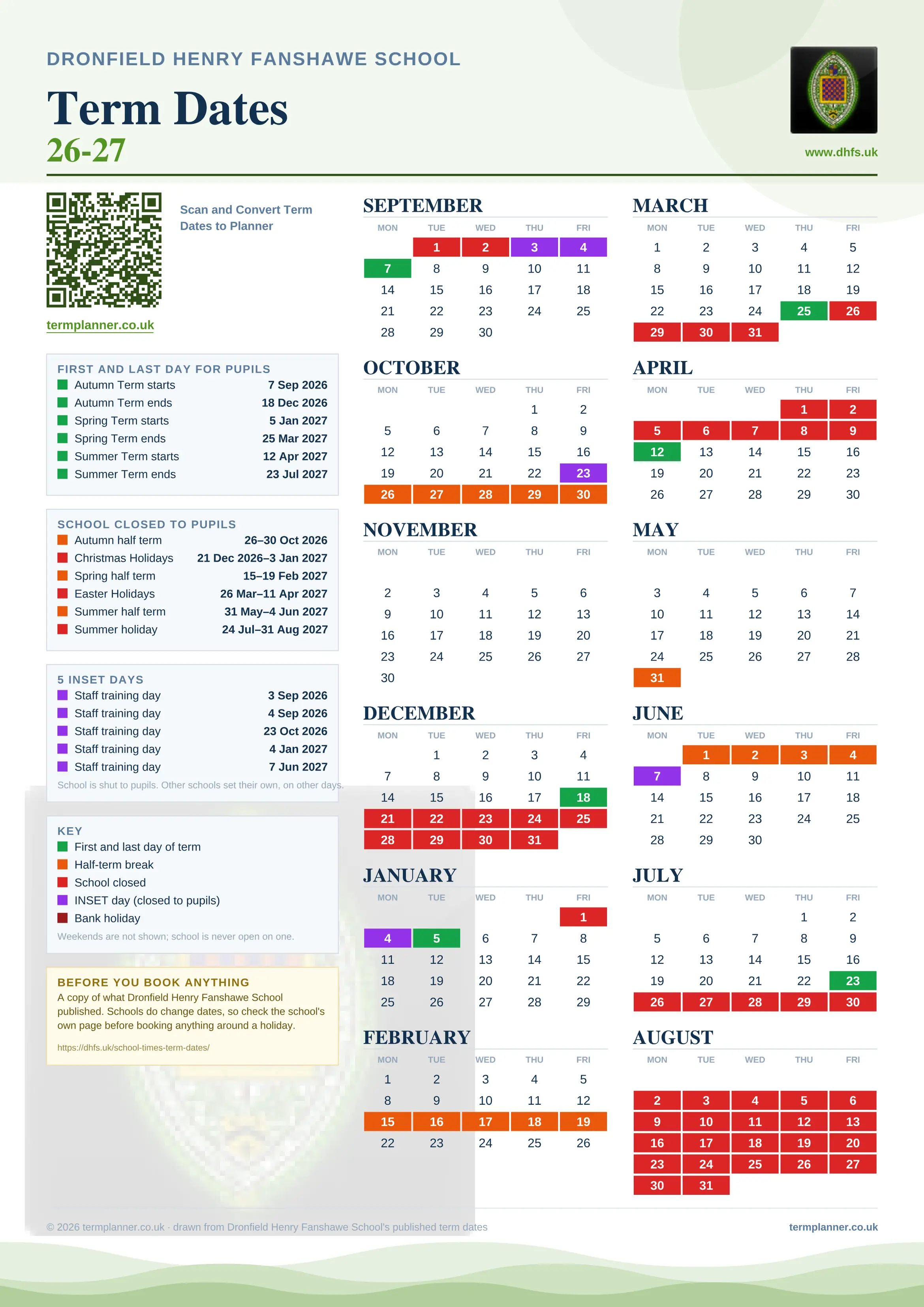 Dronfield Henry Fanshawe School’s 2026/27 school year drawn as one sheet: twelve month grids from September to August, Monday to Friday, with autumn term 7 September to 18 December 2026, spring term 5 January to 25 March 2027, summer term 12 April to 23 July 2027. Half terms, holidays and bank holidays are filled in colour, the first and last day of each term is marked, 5 INSET days are picked out, and every date is listed again in words down the left.