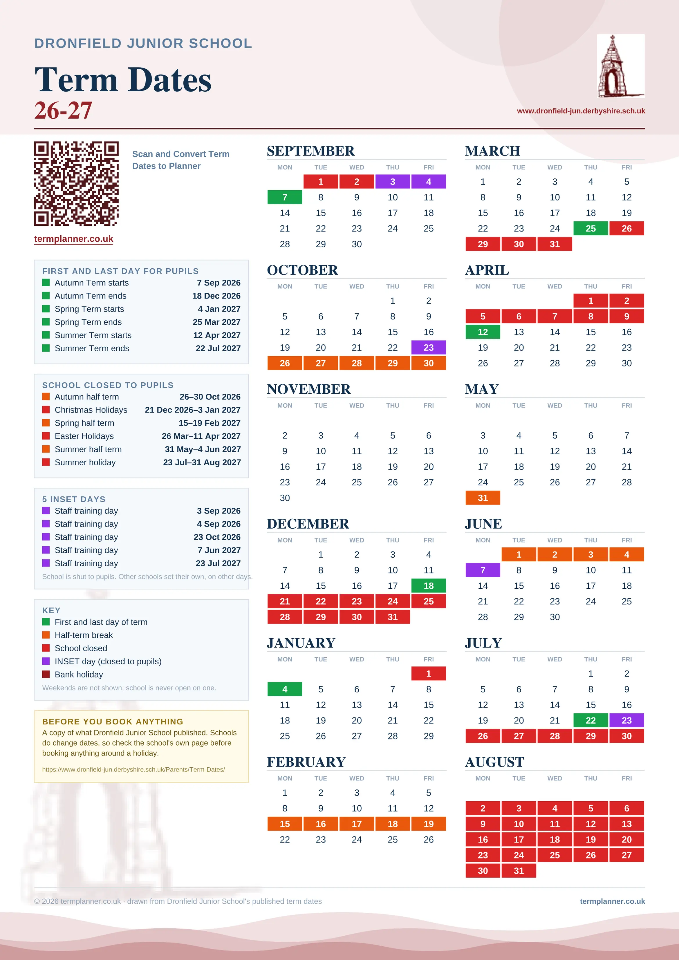 Dronfield Junior School’s 2026/27 school year drawn as one sheet: twelve month grids from September to August, Monday to Friday, with autumn term 7 September to 18 December 2026, spring term 4 January to 25 March 2027, summer term 12 April to 22 July 2027. Half terms, holidays and bank holidays are filled in colour, the first and last day of each term is marked, 5 INSET days are picked out, and every date is listed again in words down the left.