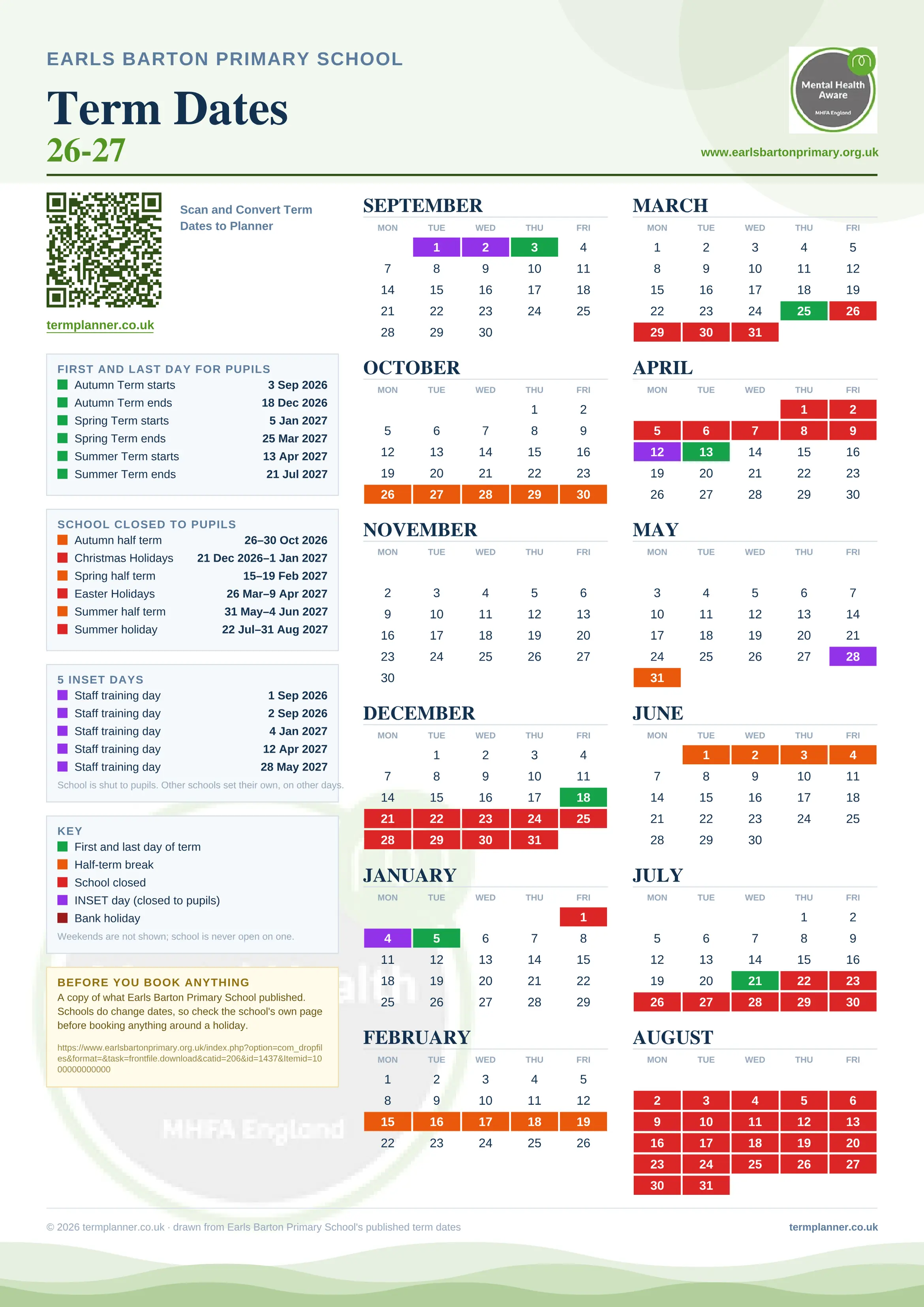 Earls Barton Primary School’s 2026/27 school year drawn as one sheet: twelve month grids from September to August, Monday to Friday, with autumn term 3 September to 18 December 2026, spring term 5 January to 25 March 2027, summer term 13 April to 21 July 2027. Half terms, holidays and bank holidays are filled in colour, the first and last day of each term is marked, 5 INSET days are picked out, and every date is listed again in words down the left.