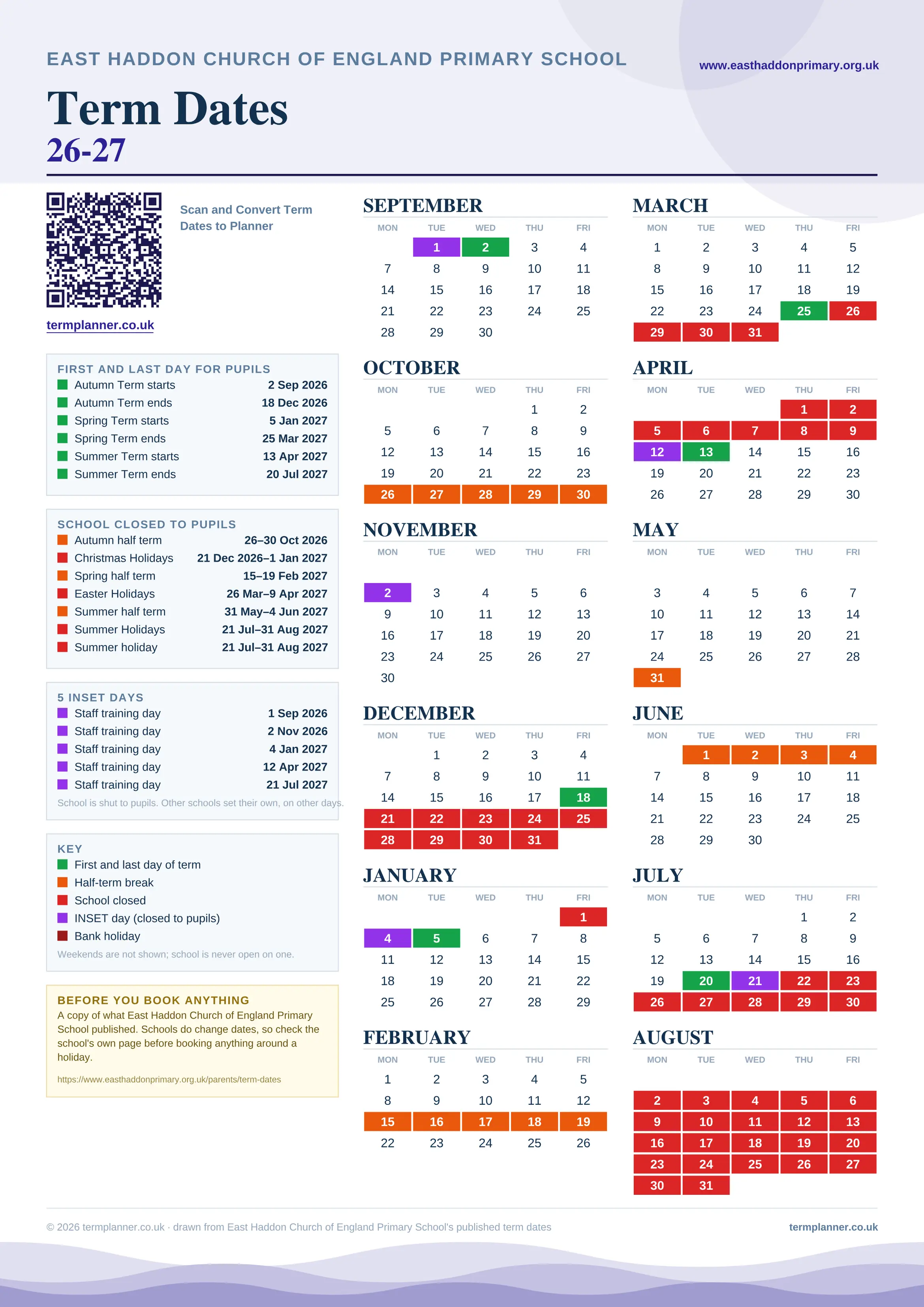 East Haddon Church of England Primary School’s 2026/27 school year drawn as one sheet: twelve month grids from September to August, Monday to Friday, with autumn term 2 September to 18 December 2026, spring term 5 January to 25 March 2027, summer term 13 April to 20 July 2027. Half terms, holidays and bank holidays are filled in colour, the first and last day of each term is marked, 5 INSET days are picked out, and every date is listed again in words down the left.