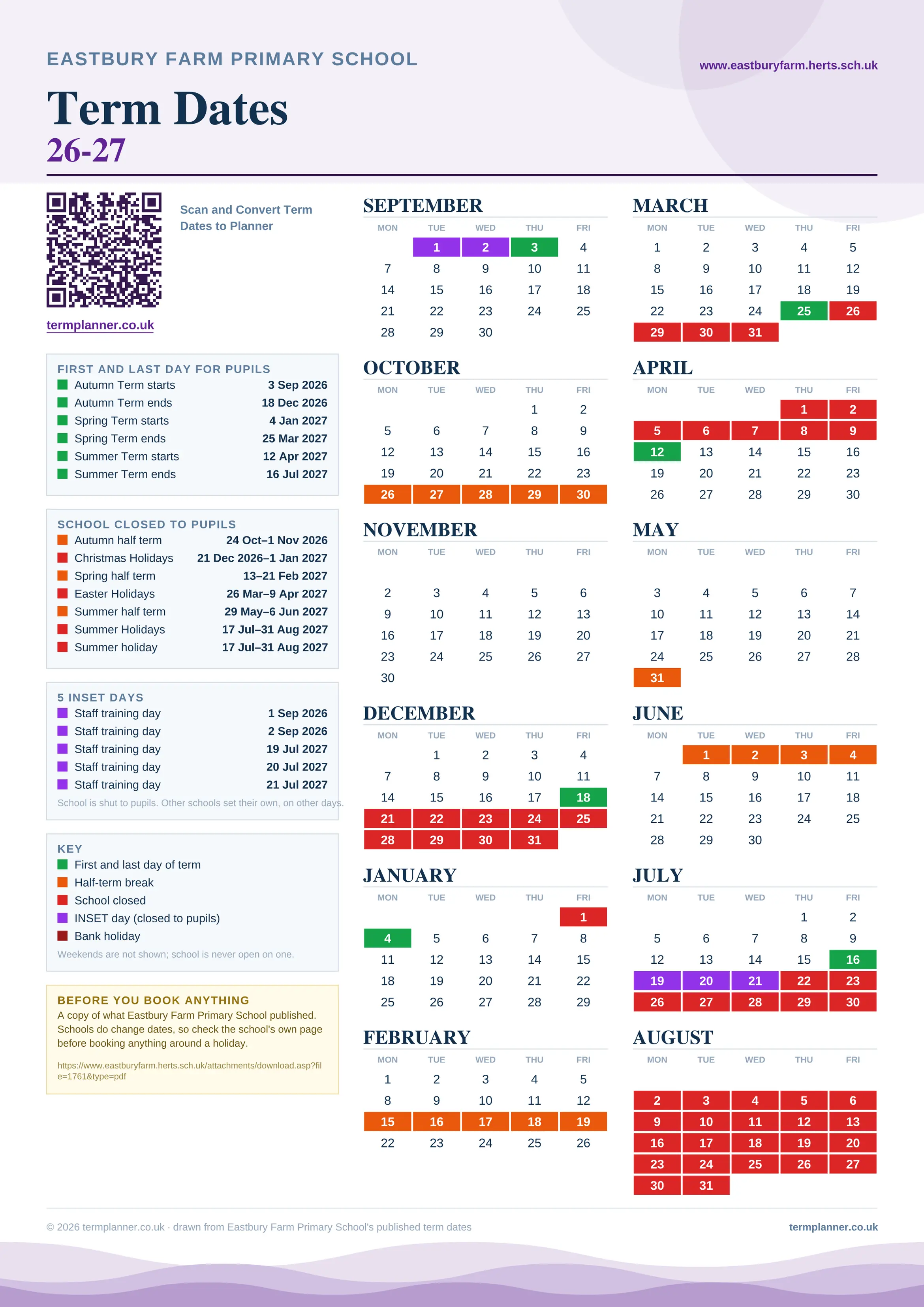 Eastbury Farm Primary School’s 2026/27 school year drawn as one sheet: twelve month grids from September to August, Monday to Friday, with autumn term 3 September to 18 December 2026, spring term 4 January to 25 March 2027, summer term 12 April to 16 July 2027. Half terms, holidays and bank holidays are filled in colour, the first and last day of each term is marked, 5 INSET days are picked out, and every date is listed again in words down the left.
