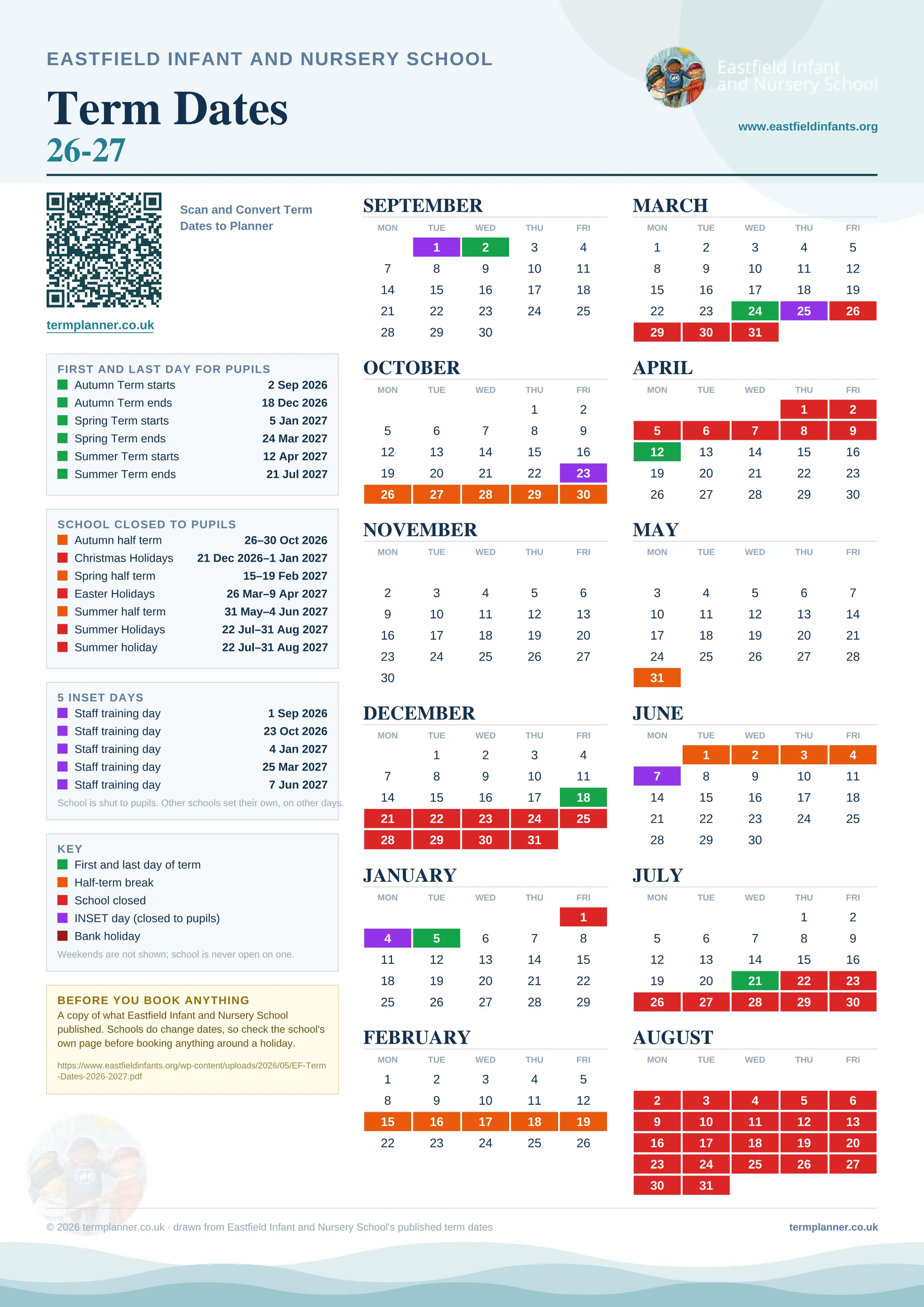 Eastfield Infant and Nursery School’s 2026/27 school year drawn as one sheet: twelve month grids from September to August, Monday to Friday, with autumn term 2 September to 18 December 2026, spring term 5 January to 24 March 2027, summer term 12 April to 21 July 2027. Half terms, holidays and bank holidays are filled in colour, the first and last day of each term is marked, 5 INSET days are picked out, and every date is listed again in words down the left.