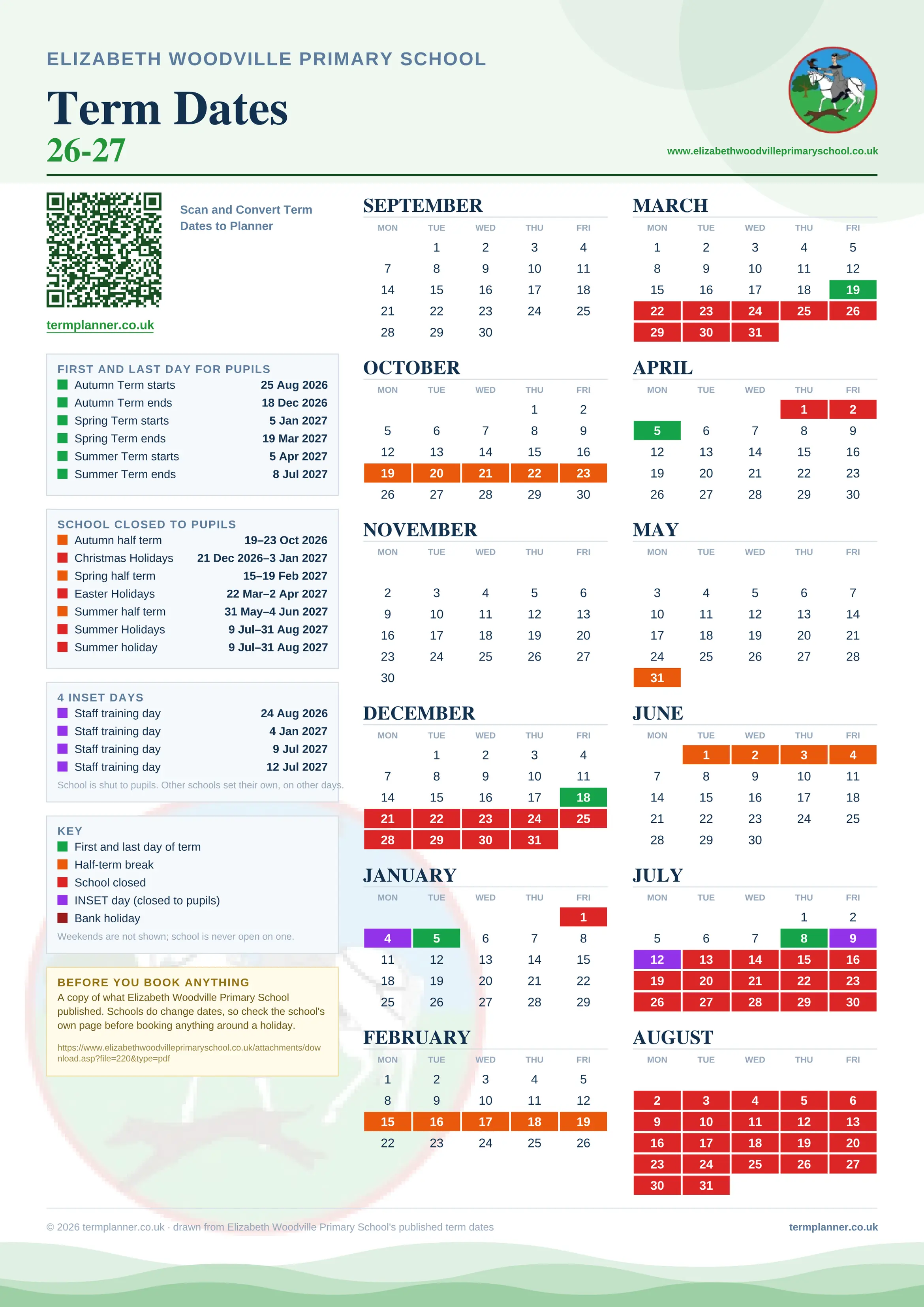 Elizabeth Woodville Primary School’s 2026/27 school year drawn as one sheet: twelve month grids from September to August, Monday to Friday, with autumn term 25 August to 18 December 2026, spring term 5 January to 19 March 2027, summer term 5 April to 8 July 2027. Half terms, holidays and bank holidays are filled in colour, the first and last day of each term is marked, 4 INSET days are picked out, and every date is listed again in words down the left.