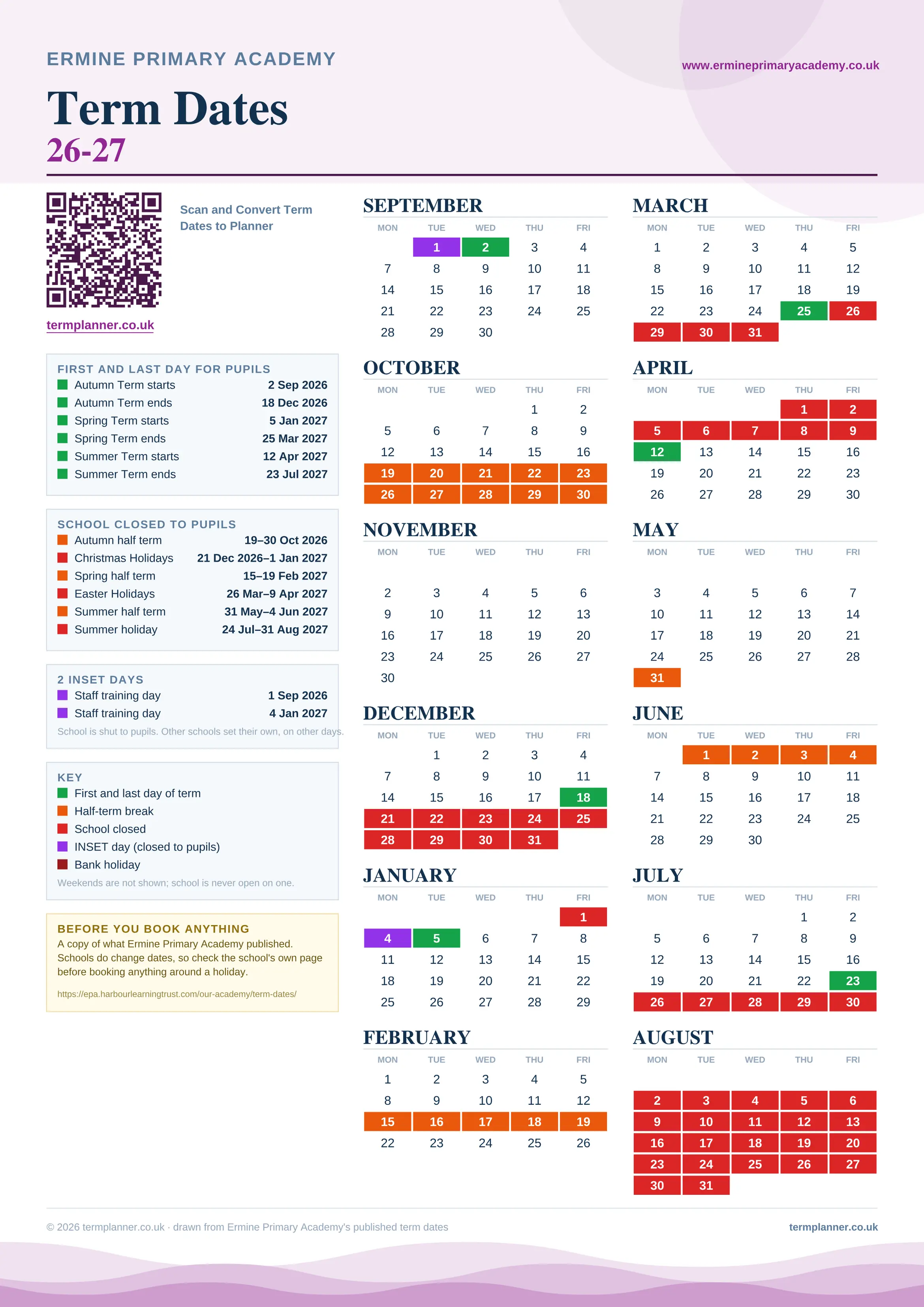 Ermine Primary Academy’s 2026/27 school year drawn as one sheet: twelve month grids from September to August, Monday to Friday, with autumn term 2 September to 18 December 2026, spring term 5 January to 25 March 2027, summer term 12 April to 23 July 2027. Half terms, holidays and bank holidays are filled in colour, the first and last day of each term is marked, 2 INSET days are picked out, and every date is listed again in words down the left.