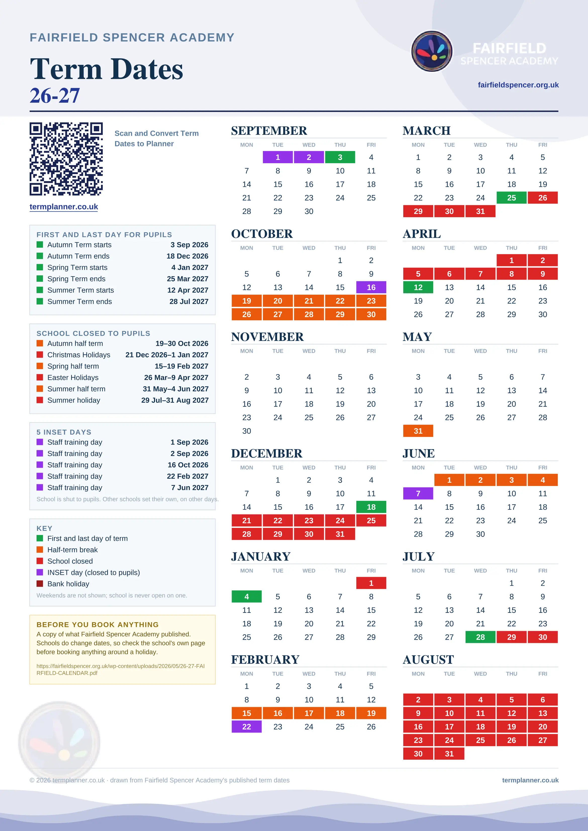Fairfield Spencer Academy’s 2026/27 school year drawn as one sheet: twelve month grids from September to August, Monday to Friday, with autumn term 3 September to 18 December 2026, spring term 4 January to 25 March 2027, summer term 12 April to 28 July 2027. Half terms, holidays and bank holidays are filled in colour, the first and last day of each term is marked, 5 INSET days are picked out, and every date is listed again in words down the left.
