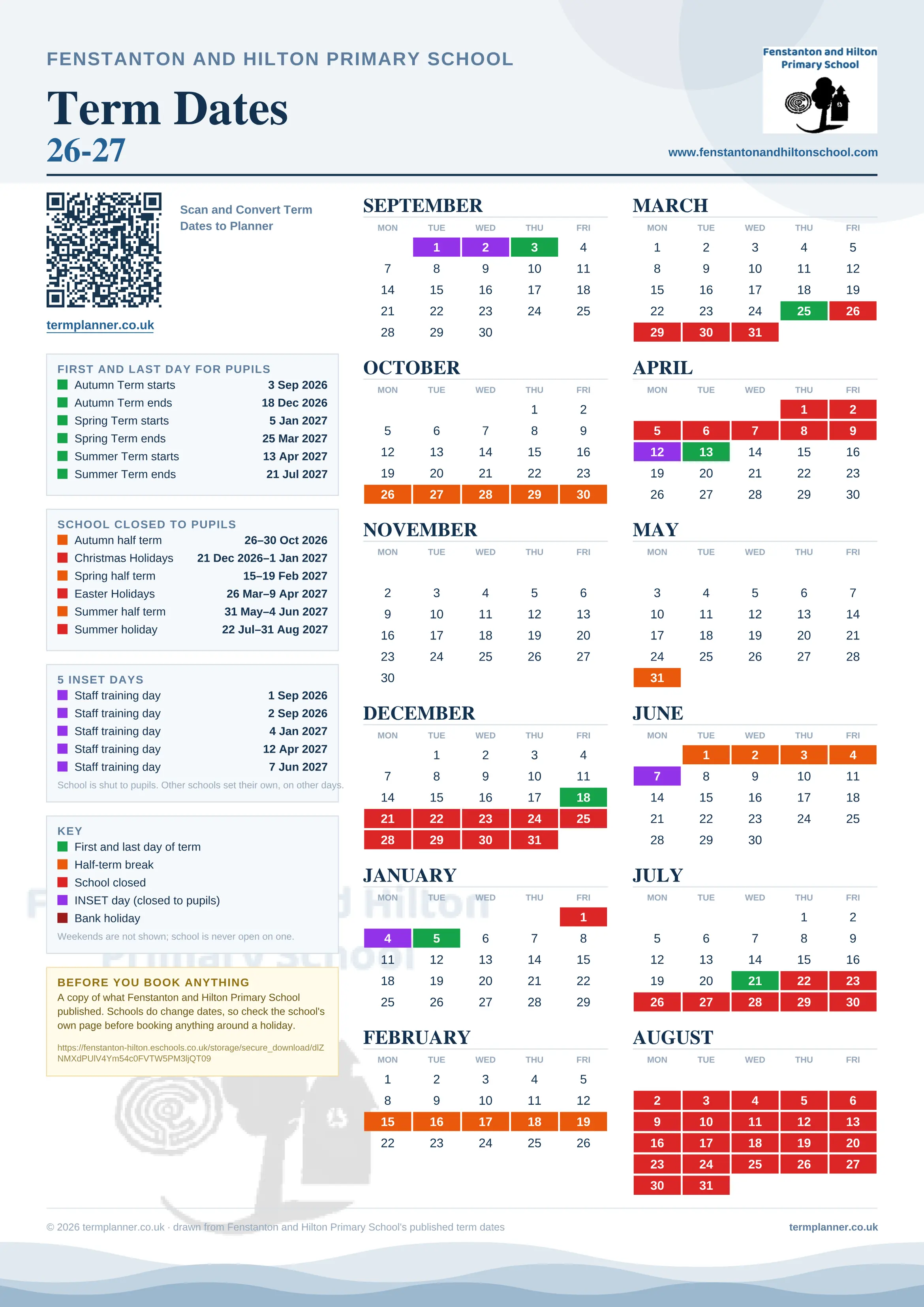 Fenstanton and Hilton Primary School’s 2026/27 school year drawn as one sheet: twelve month grids from September to August, Monday to Friday, with autumn term 3 September to 18 December 2026, spring term 5 January to 25 March 2027, summer term 13 April to 21 July 2027. Half terms, holidays and bank holidays are filled in colour, the first and last day of each term is marked, 5 INSET days are picked out, and every date is listed again in words down the left.