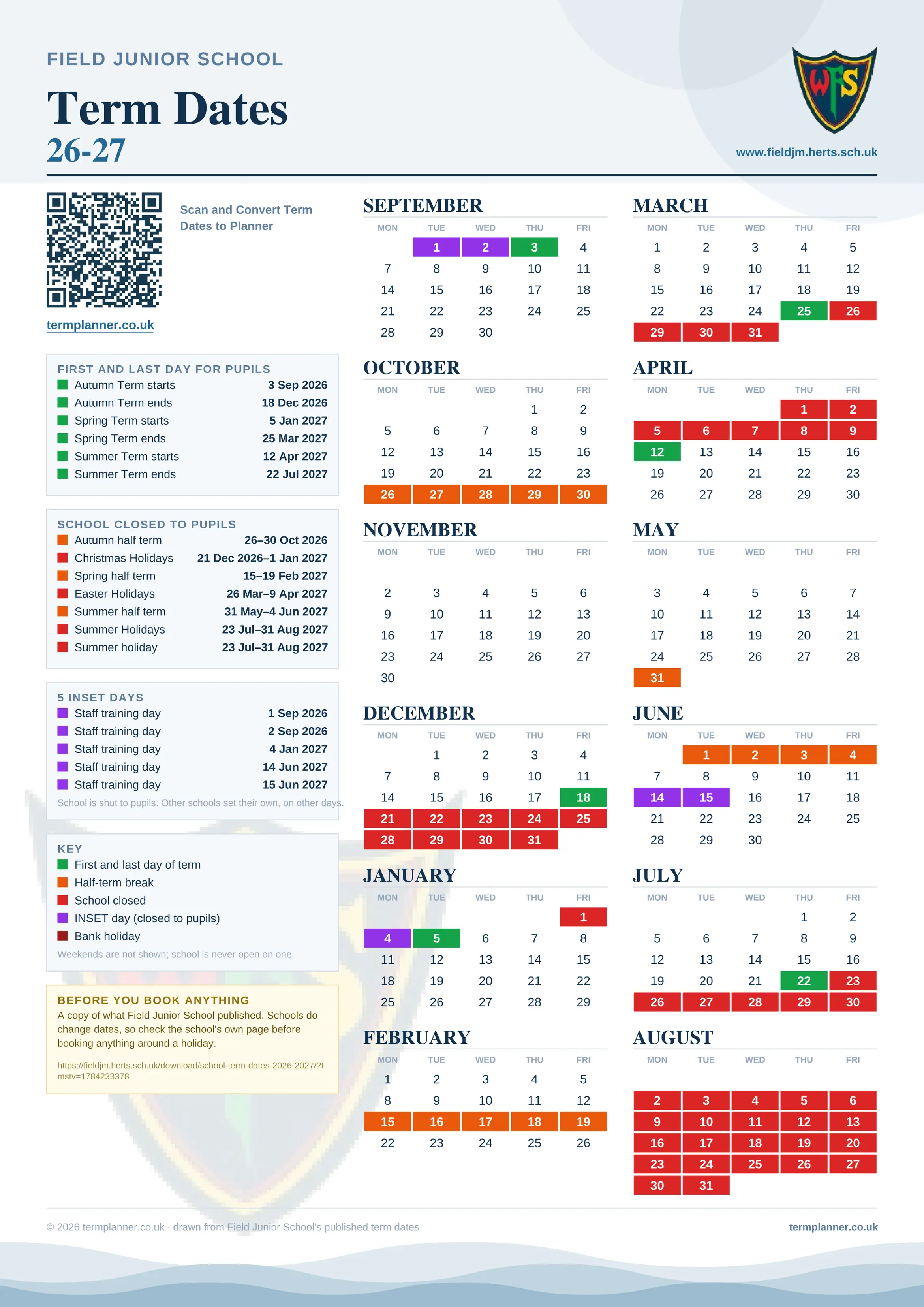 Field Junior School’s 2026/27 school year drawn as one sheet: twelve month grids from September to August, Monday to Friday, with autumn term 3 September to 18 December 2026, spring term 5 January to 25 March 2027, summer term 12 April to 22 July 2027. Half terms, holidays and bank holidays are filled in colour, the first and last day of each term is marked, 5 INSET days are picked out, and every date is listed again in words down the left.