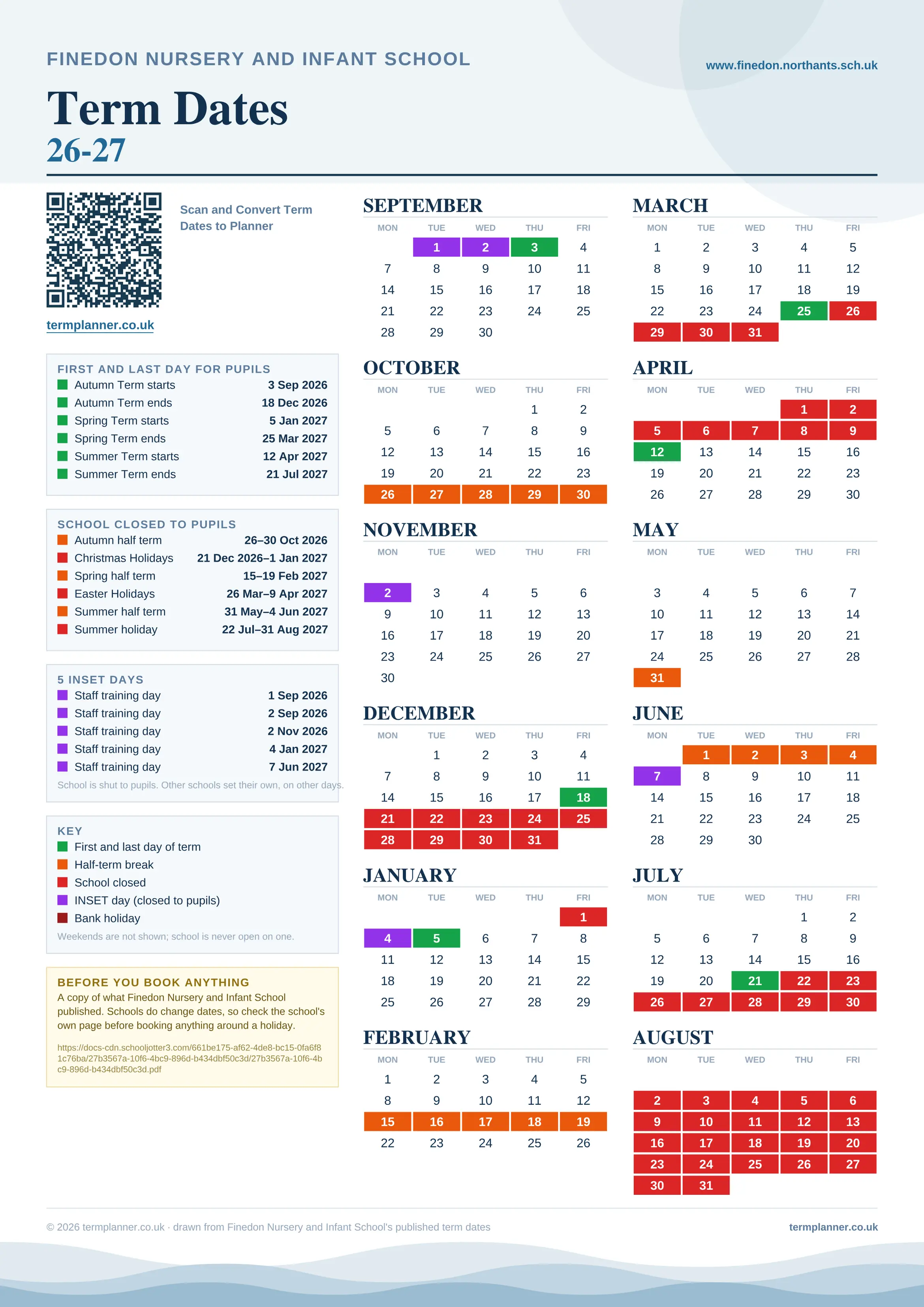 Finedon Nursery and Infant School’s 2026/27 school year drawn as one sheet: twelve month grids from September to August, Monday to Friday, with autumn term 3 September to 18 December 2026, spring term 5 January to 25 March 2027, summer term 12 April to 21 July 2027. Half terms, holidays and bank holidays are filled in colour, the first and last day of each term is marked, 5 INSET days are picked out, and every date is listed again in words down the left.