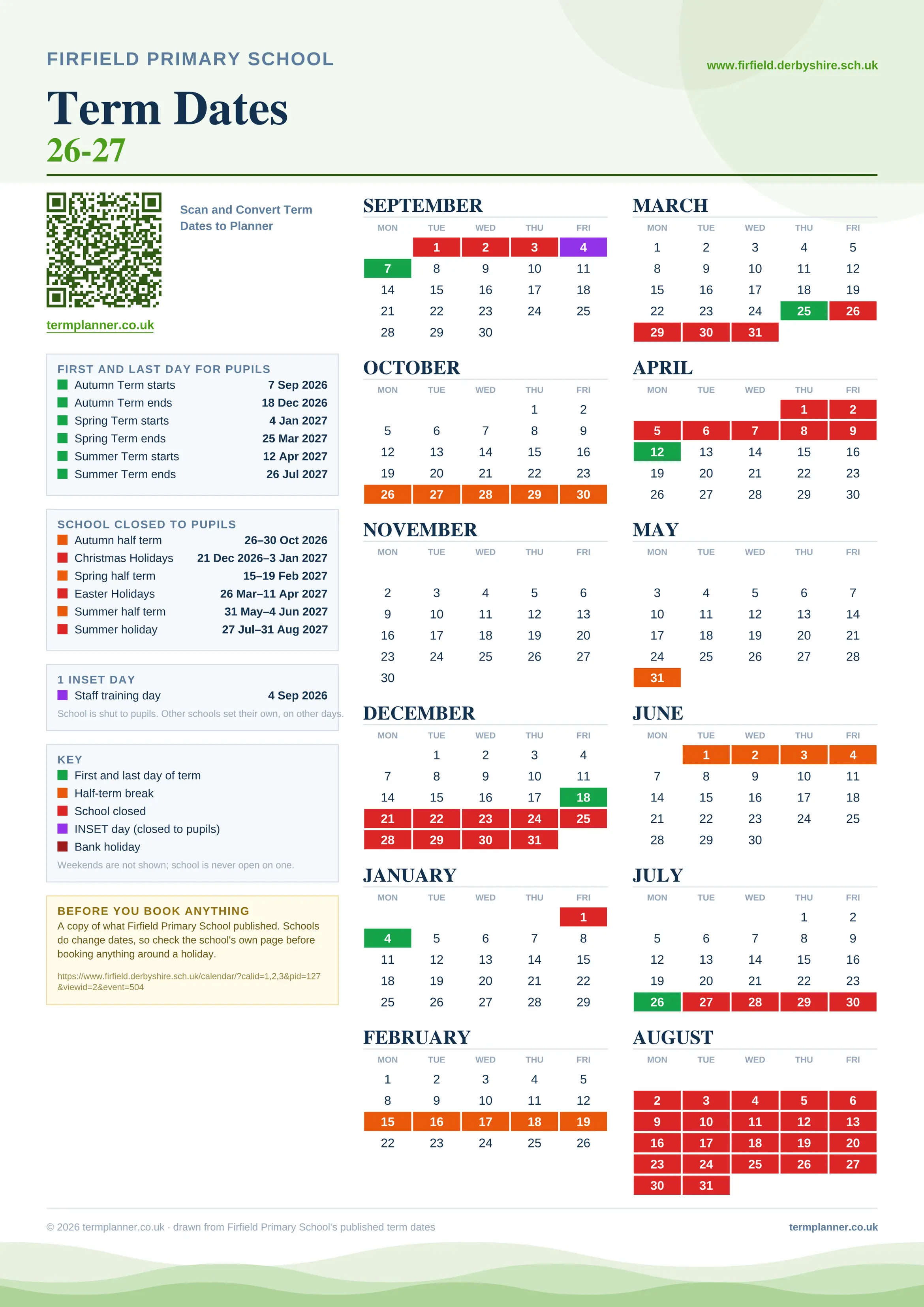 Firfield Primary School’s 2026/27 school year drawn as one sheet: twelve month grids from September to August, Monday to Friday, with autumn term 7 September to 18 December 2026, spring term 4 January to 25 March 2027, summer term 12 April to 26 July 2027. Half terms, holidays and bank holidays are filled in colour, the first and last day of each term is marked, 1 INSET day is picked out, and every date is listed again in words down the left.