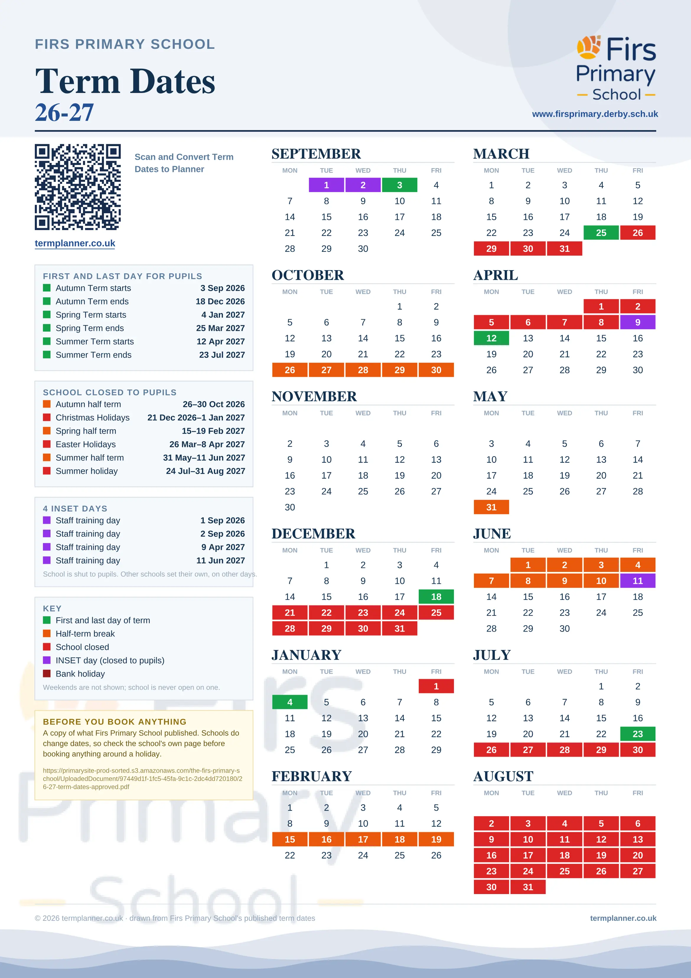 Firs Primary School’s 2026/27 school year drawn as one sheet: twelve month grids from September to August, Monday to Friday, with autumn term 3 September to 18 December 2026, spring term 4 January to 25 March 2027, summer term 12 April to 23 July 2027. Half terms, holidays and bank holidays are filled in colour, the first and last day of each term is marked, 4 INSET days are picked out, and every date is listed again in words down the left.