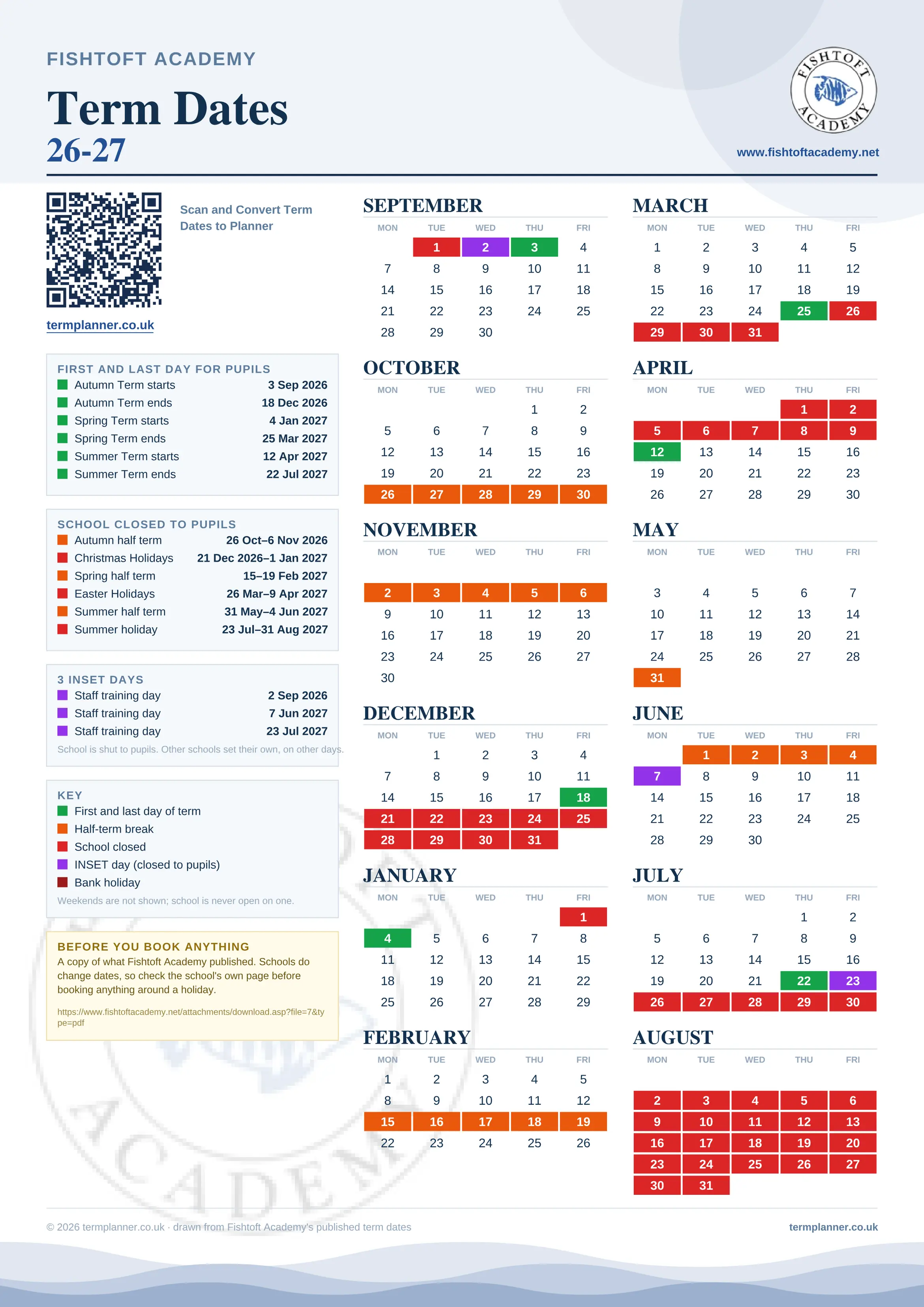 Fishtoft Academy’s 2026/27 school year drawn as one sheet: twelve month grids from September to August, Monday to Friday, with autumn term 3 September to 18 December 2026, spring term 4 January to 25 March 2027, summer term 12 April to 22 July 2027. Half terms, holidays and bank holidays are filled in colour, the first and last day of each term is marked, 3 INSET days are picked out, and every date is listed again in words down the left.