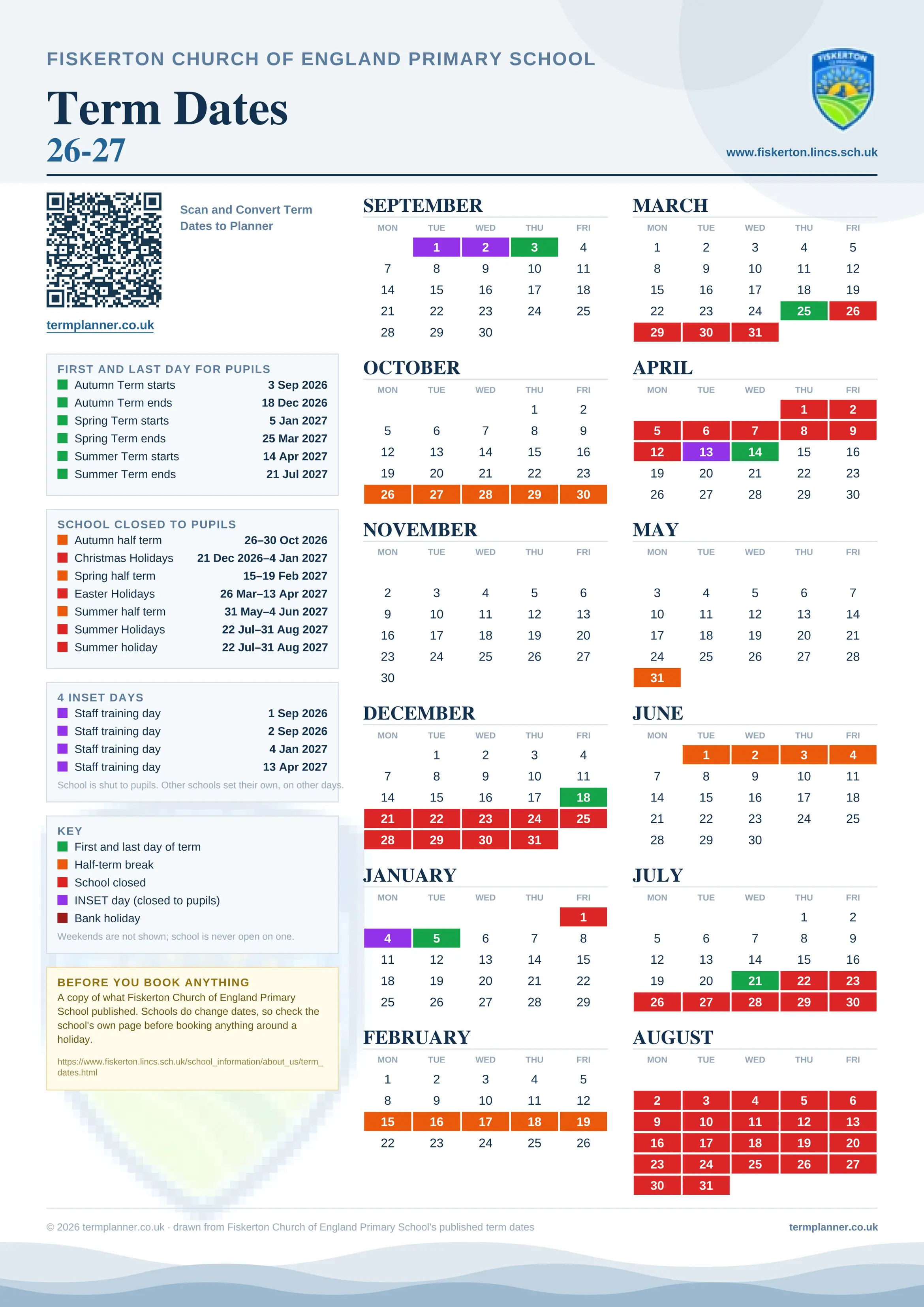 Fiskerton Church of England Primary School’s 2026/27 school year drawn as one sheet: twelve month grids from September to August, Monday to Friday, with autumn term 3 September to 18 December 2026, spring term 5 January to 25 March 2027, summer term 14 April to 21 July 2027. Half terms, holidays and bank holidays are filled in colour, the first and last day of each term is marked, 4 INSET days are picked out, and every date is listed again in words down the left.