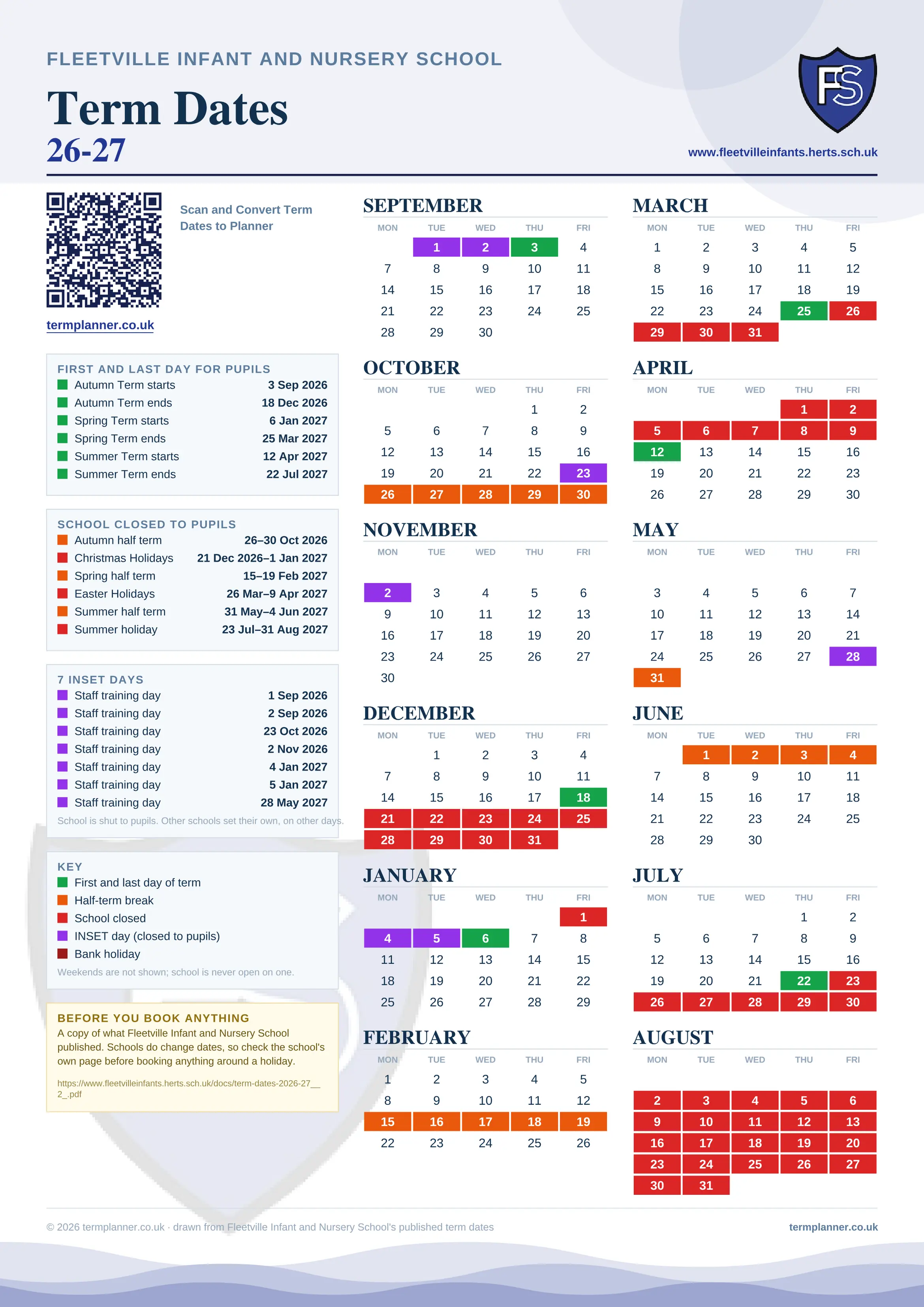 Fleetville Infant and Nursery School’s 2026/27 school year drawn as one sheet: twelve month grids from September to August, Monday to Friday, with autumn term 3 September to 18 December 2026, spring term 6 January to 25 March 2027, summer term 12 April to 22 July 2027. Half terms, holidays and bank holidays are filled in colour, the first and last day of each term is marked, 7 INSET days are picked out, and every date is listed again in words down the left.