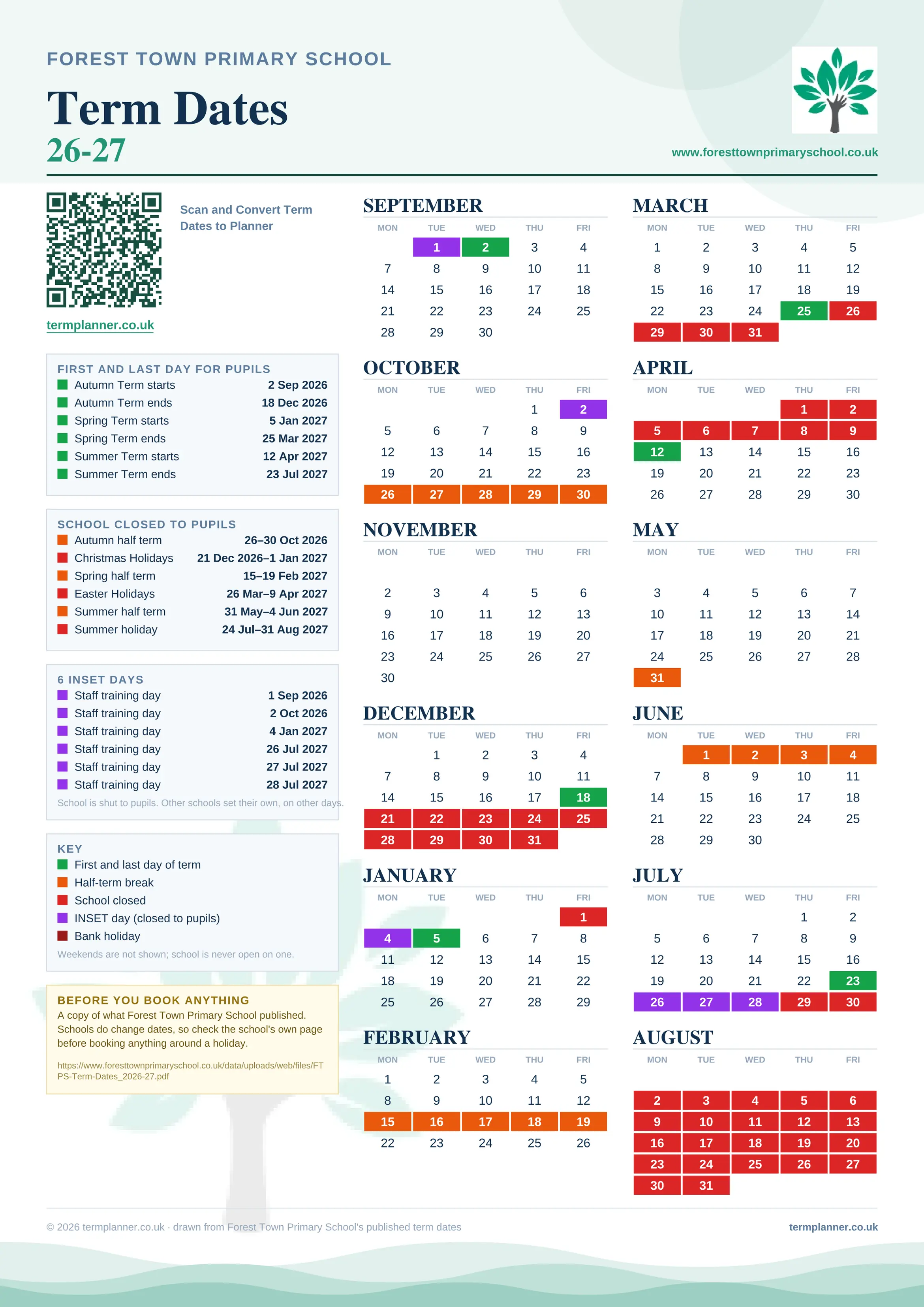 Forest Town Primary School’s 2026/27 school year drawn as one sheet: twelve month grids from September to August, Monday to Friday, with autumn term 2 September to 18 December 2026, spring term 5 January to 25 March 2027, summer term 12 April to 23 July 2027. Half terms, holidays and bank holidays are filled in colour, the first and last day of each term is marked, 6 INSET days are picked out, and every date is listed again in words down the left.