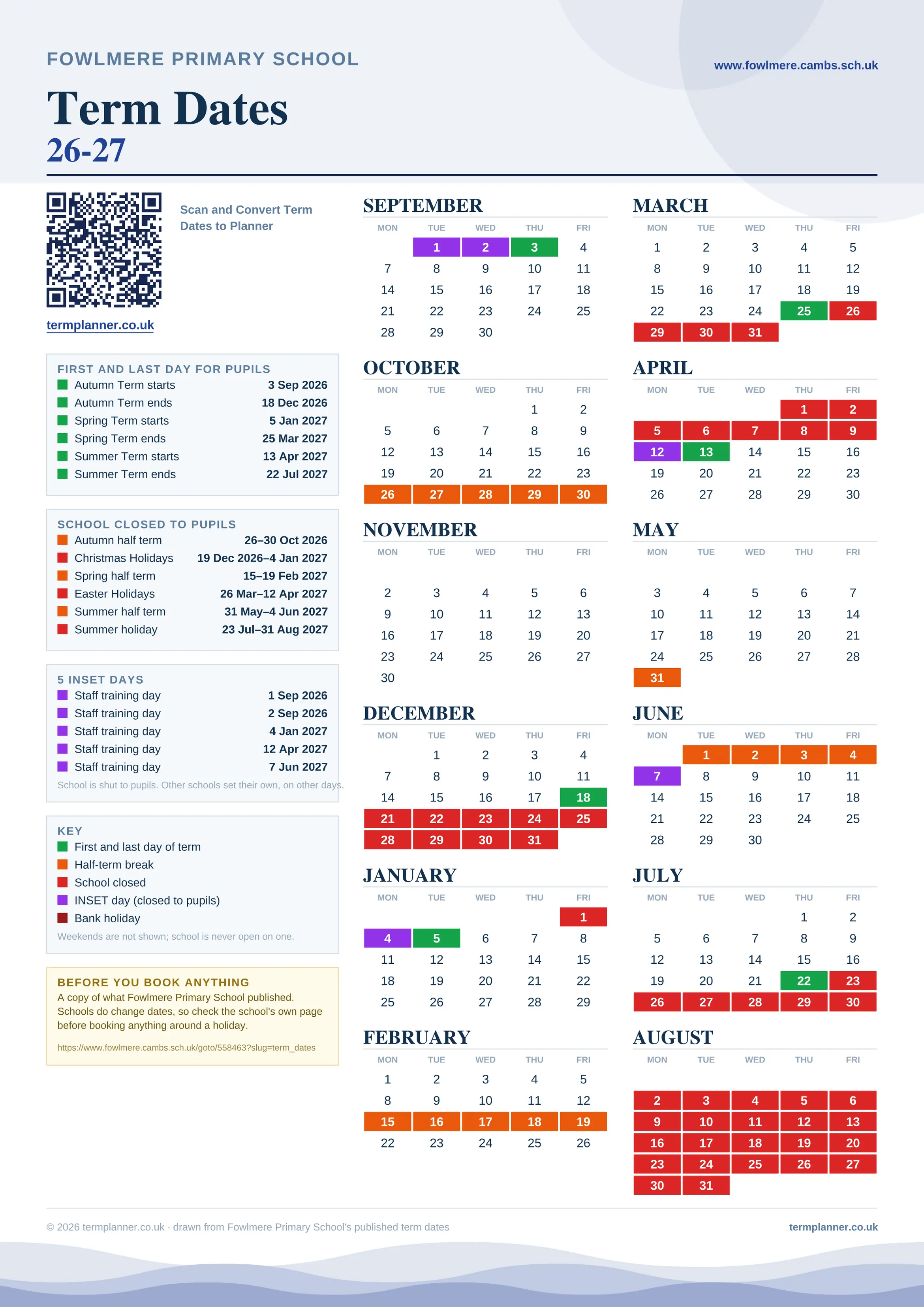 Fowlmere Primary School’s 2026/27 school year drawn as one sheet: twelve month grids from September to August, Monday to Friday, with autumn term 3 September to 18 December 2026, spring term 5 January to 25 March 2027, summer term 13 April to 22 July 2027. Half terms, holidays and bank holidays are filled in colour, the first and last day of each term is marked, 5 INSET days are picked out, and every date is listed again in words down the left.