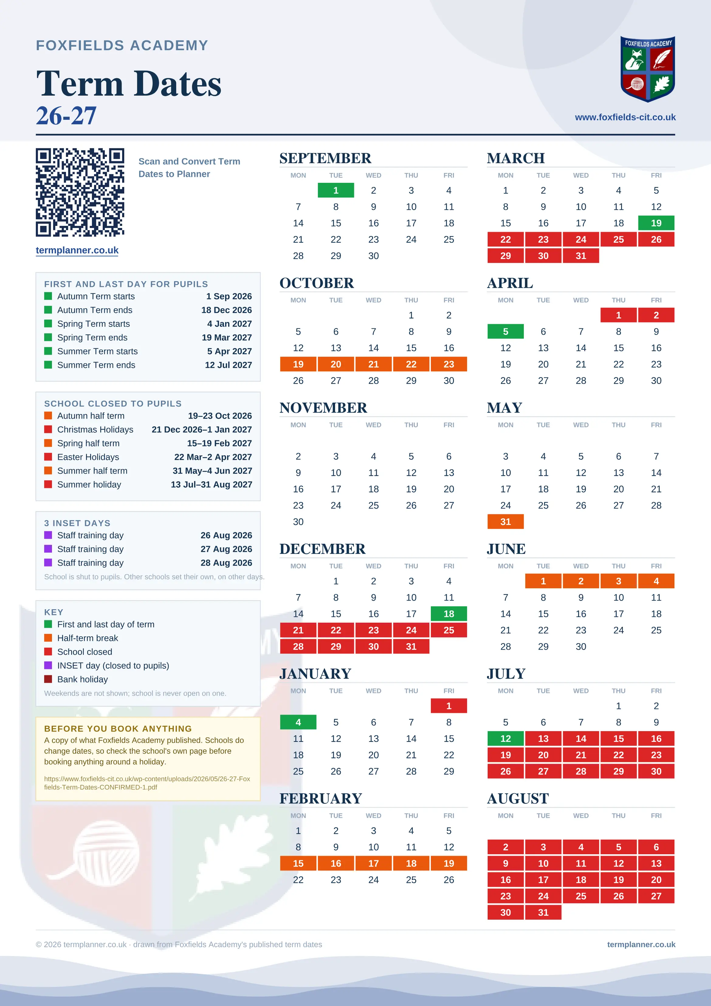 Foxfields Academy’s 2026/27 school year drawn as one sheet: twelve month grids from September to August, Monday to Friday, with autumn term 1 September to 18 December 2026, spring term 4 January to 19 March 2027, summer term 5 April to 12 July 2027. Half terms, holidays and bank holidays are filled in colour, the first and last day of each term is marked, 3 INSET days are picked out, and every date is listed again in words down the left.
