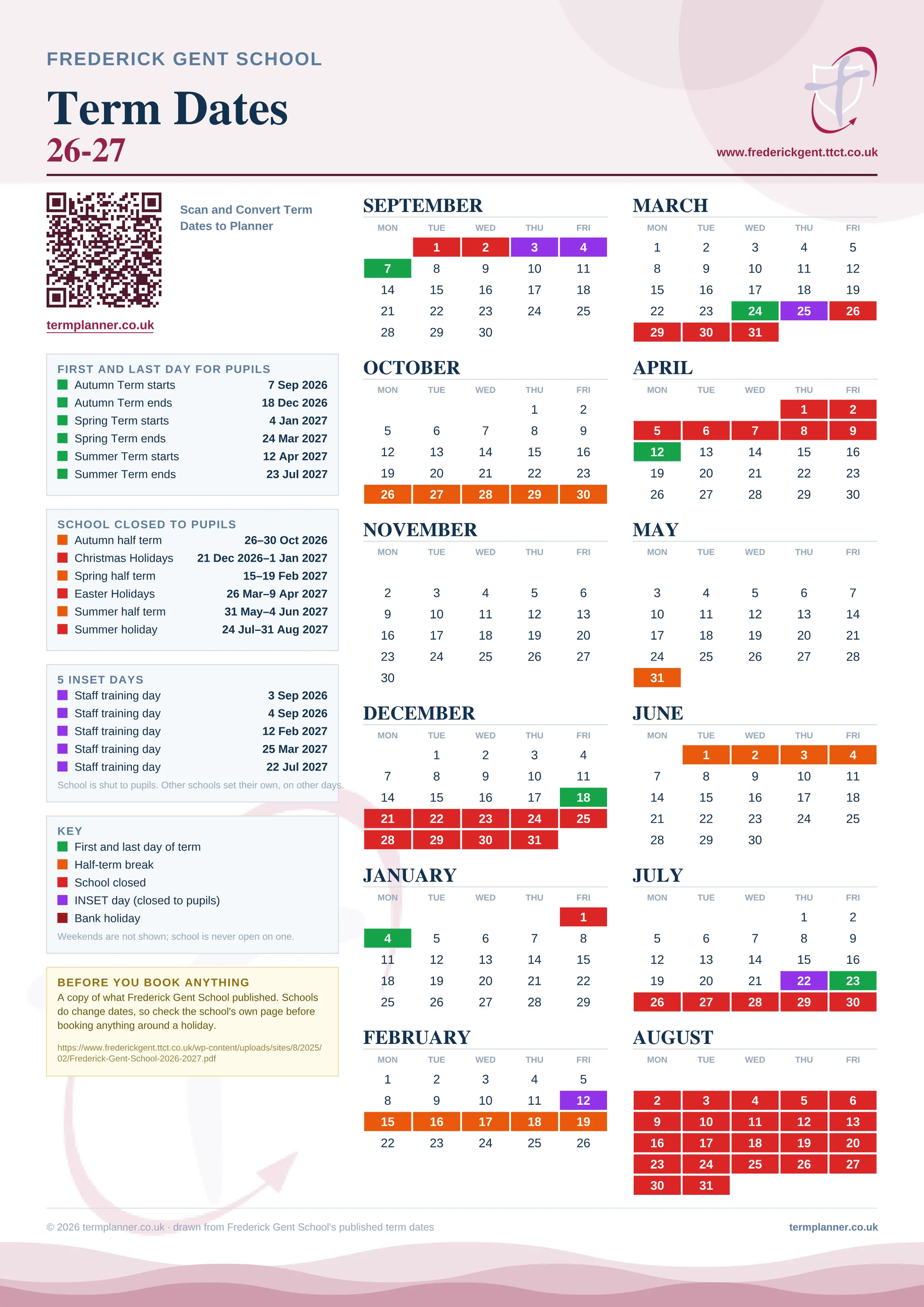 Frederick Gent School’s 2026/27 school year drawn as one sheet: twelve month grids from September to August, Monday to Friday, with autumn term 7 September to 18 December 2026, spring term 4 January to 24 March 2027, summer term 12 April to 23 July 2027. Half terms, holidays and bank holidays are filled in colour, the first and last day of each term is marked, 5 INSET days are picked out, and every date is listed again in words down the left.