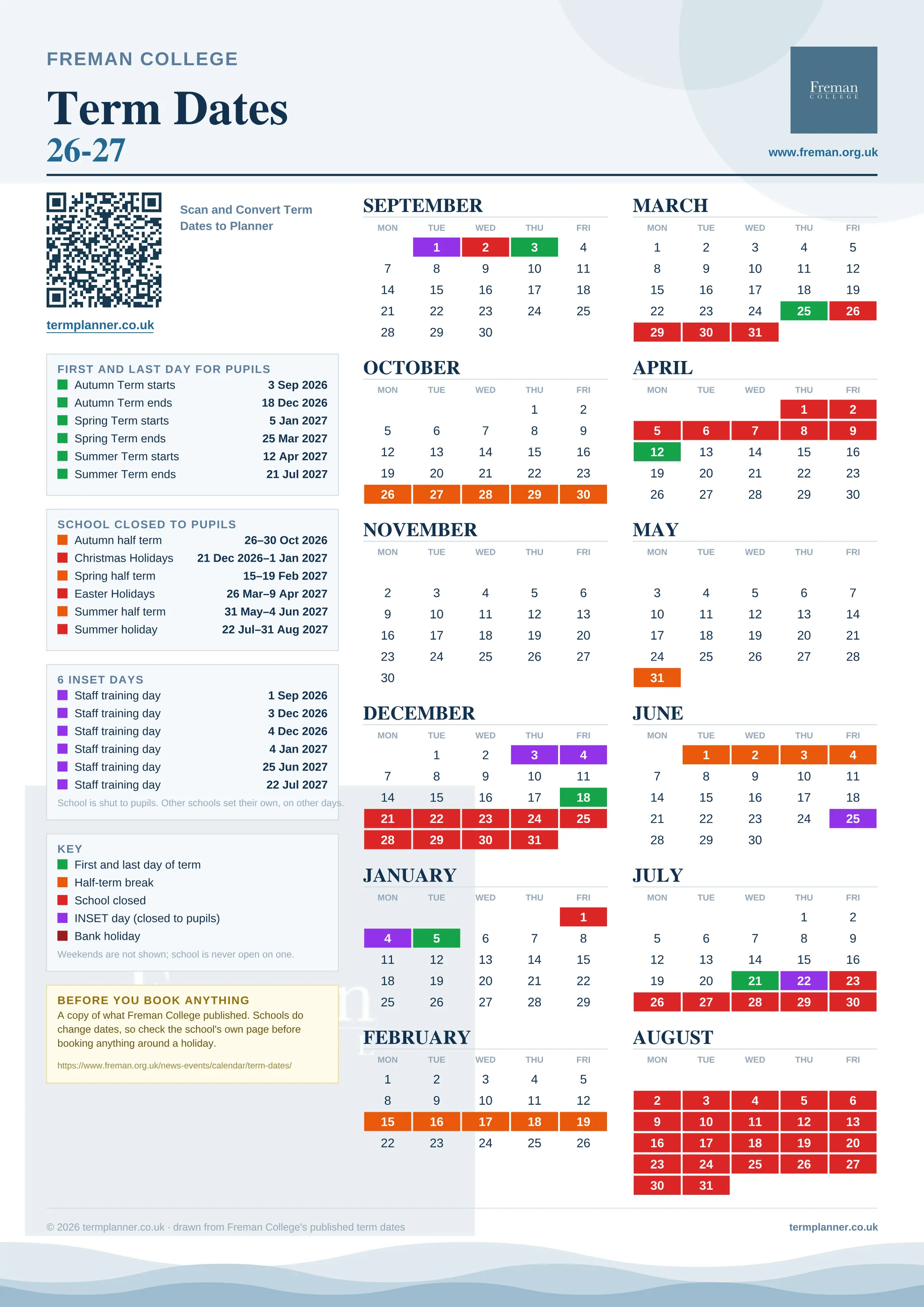 Freman College’s 2026/27 school year drawn as one sheet: twelve month grids from September to August, Monday to Friday, with autumn term 3 September to 18 December 2026, spring term 5 January to 25 March 2027, summer term 12 April to 21 July 2027. Half terms, holidays and bank holidays are filled in colour, the first and last day of each term is marked, 6 INSET days are picked out, and every date is listed again in words down the left.