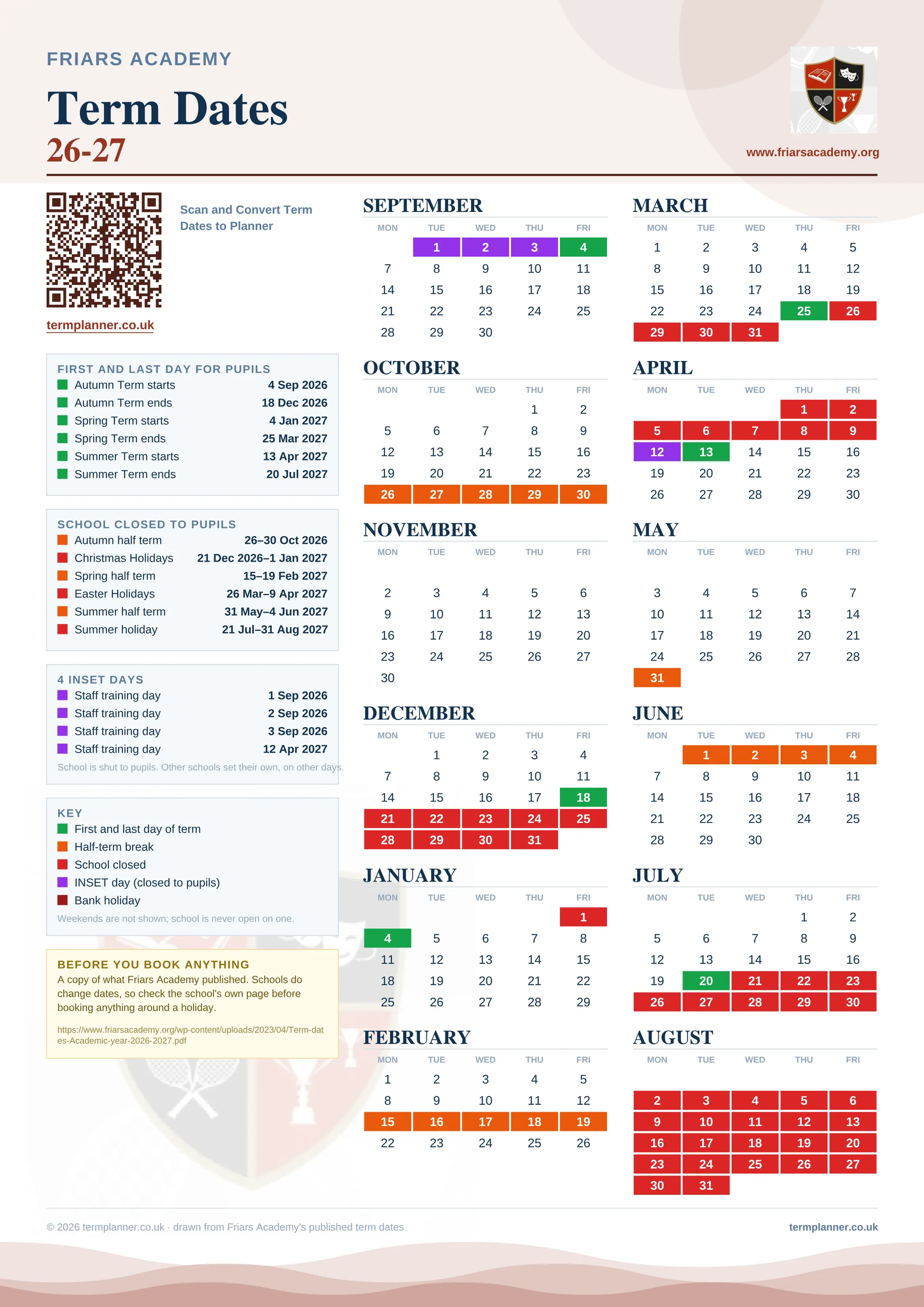 Friars Academy’s 2026/27 school year drawn as one sheet: twelve month grids from September to August, Monday to Friday, with autumn term 4 September to 18 December 2026, spring term 4 January to 25 March 2027, summer term 13 April to 20 July 2027. Half terms, holidays and bank holidays are filled in colour, the first and last day of each term is marked, 4 INSET days are picked out, and every date is listed again in words down the left.