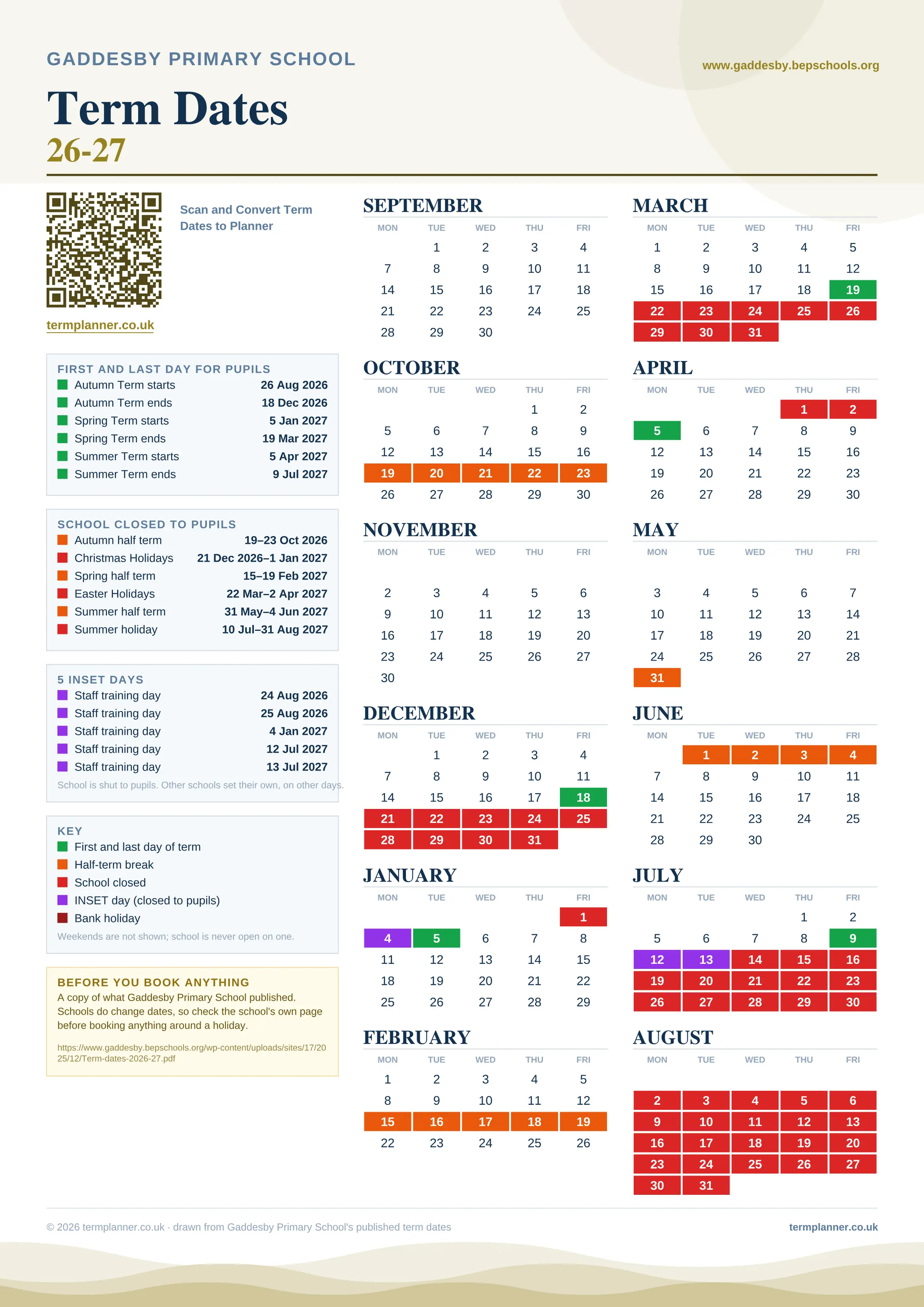 Gaddesby Primary School’s 2026/27 school year drawn as one sheet: twelve month grids from September to August, Monday to Friday, with autumn term 26 August to 18 December 2026, spring term 5 January to 19 March 2027, summer term 5 April to 9 July 2027. Half terms, holidays and bank holidays are filled in colour, the first and last day of each term is marked, 5 INSET days are picked out, and every date is listed again in words down the left.
