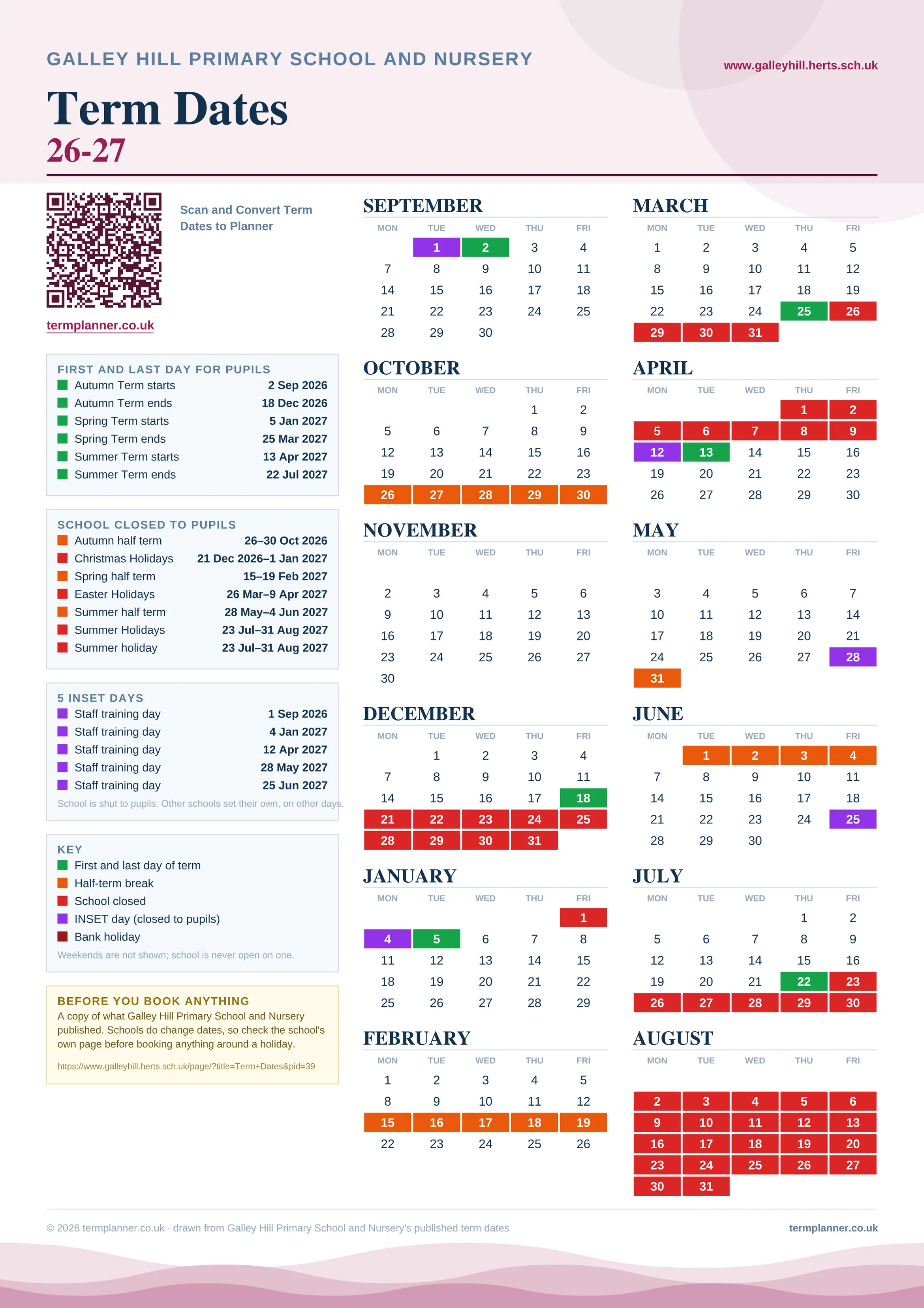 Galley Hill Primary School and Nursery’s 2026/27 school year drawn as one sheet: twelve month grids from September to August, Monday to Friday, with autumn term 2 September to 18 December 2026, spring term 5 January to 25 March 2027, summer term 13 April to 22 July 2027. Half terms, holidays and bank holidays are filled in colour, the first and last day of each term is marked, 5 INSET days are picked out, and every date is listed again in words down the left.