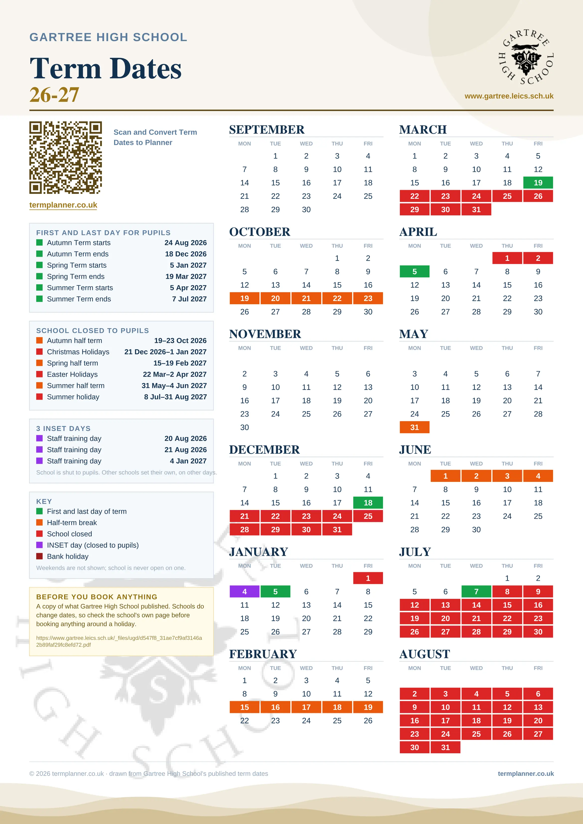 Gartree High School’s 2026/27 school year drawn as one sheet: twelve month grids from September to August, Monday to Friday, with autumn term 24 August to 18 December 2026, spring term 5 January to 19 March 2027, summer term 5 April to 7 July 2027. Half terms, holidays and bank holidays are filled in colour, the first and last day of each term is marked, 3 INSET days are picked out, and every date is listed again in words down the left.