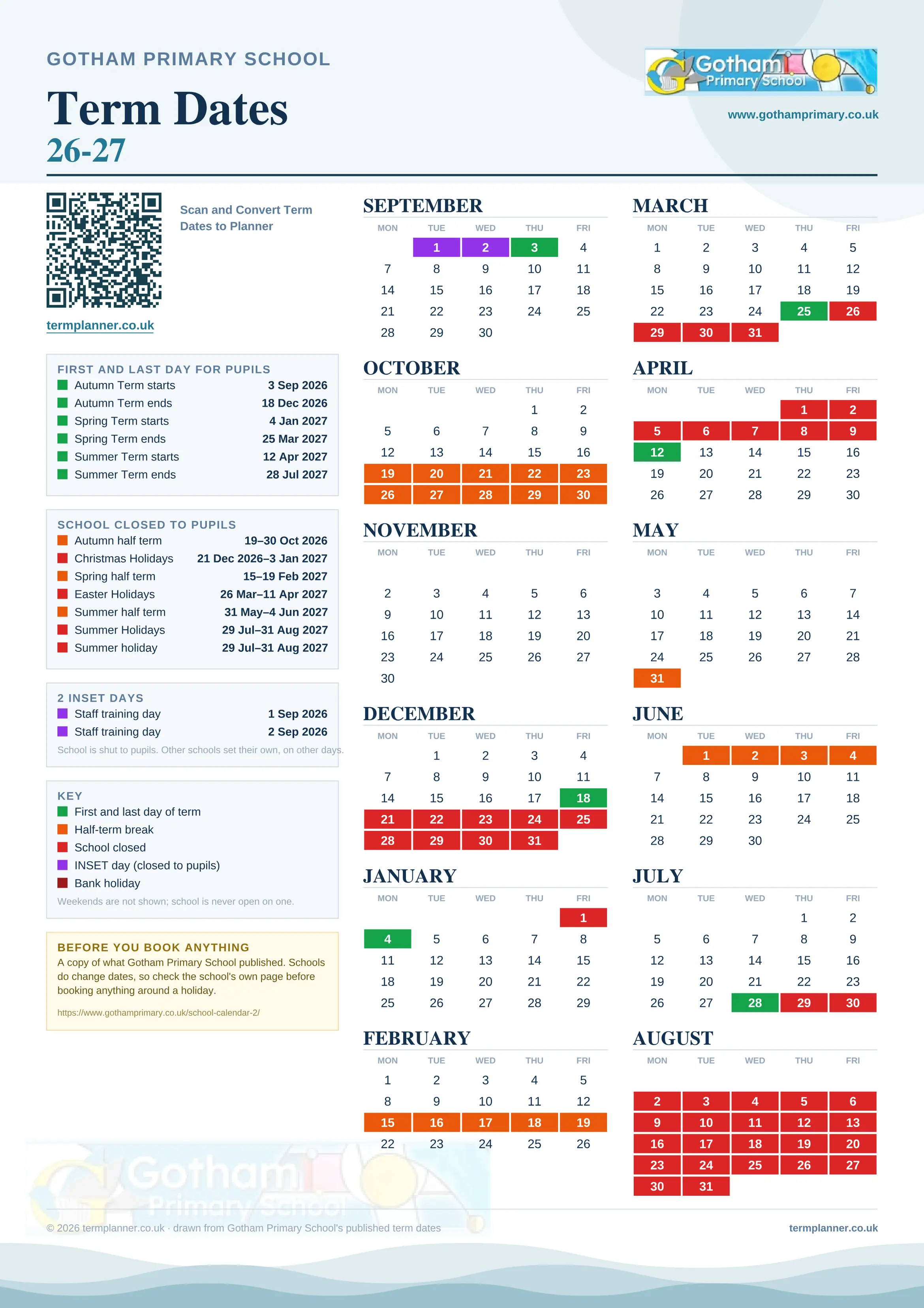 Gotham Primary School’s 2026/27 school year drawn as one sheet: twelve month grids from September to August, Monday to Friday, with autumn term 3 September to 18 December 2026, spring term 4 January to 25 March 2027, summer term 12 April to 28 July 2027. Half terms, holidays and bank holidays are filled in colour, the first and last day of each term is marked, 2 INSET days are picked out, and every date is listed again in words down the left.