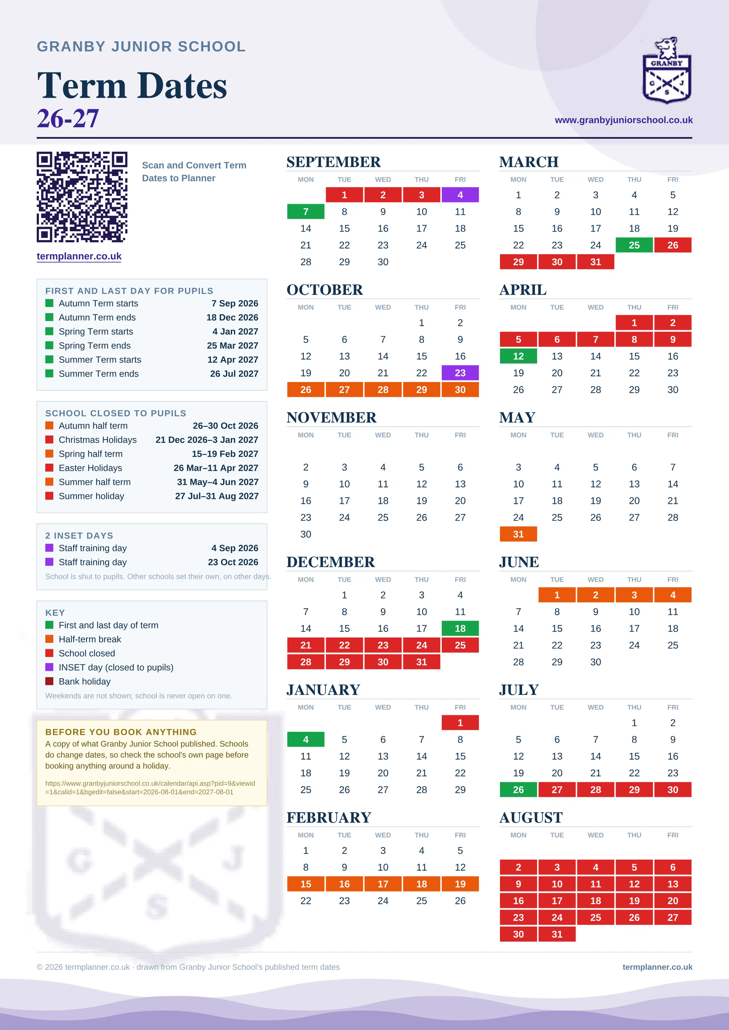 Granby Junior School’s 2026/27 school year drawn as one sheet: twelve month grids from September to August, Monday to Friday, with autumn term 7 September to 18 December 2026, spring term 4 January to 25 March 2027, summer term 12 April to 26 July 2027. Half terms, holidays and bank holidays are filled in colour, the first and last day of each term is marked, 2 INSET days are picked out, and every date is listed again in words down the left.