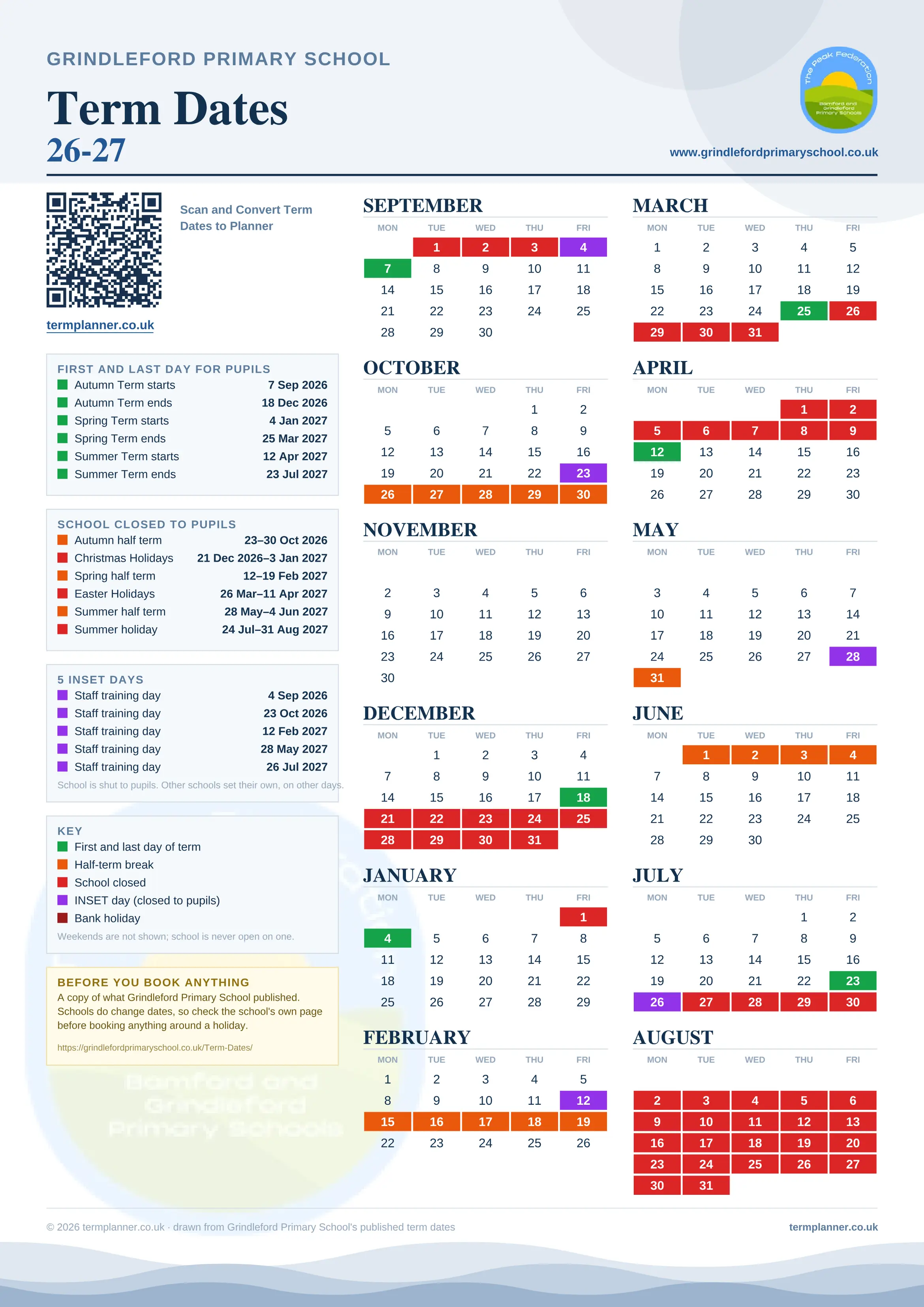 Grindleford Primary School’s 2026/27 school year drawn as one sheet: twelve month grids from September to August, Monday to Friday, with autumn term 7 September to 18 December 2026, spring term 4 January to 25 March 2027, summer term 12 April to 23 July 2027. Half terms, holidays and bank holidays are filled in colour, the first and last day of each term is marked, 5 INSET days are picked out, and every date is listed again in words down the left.