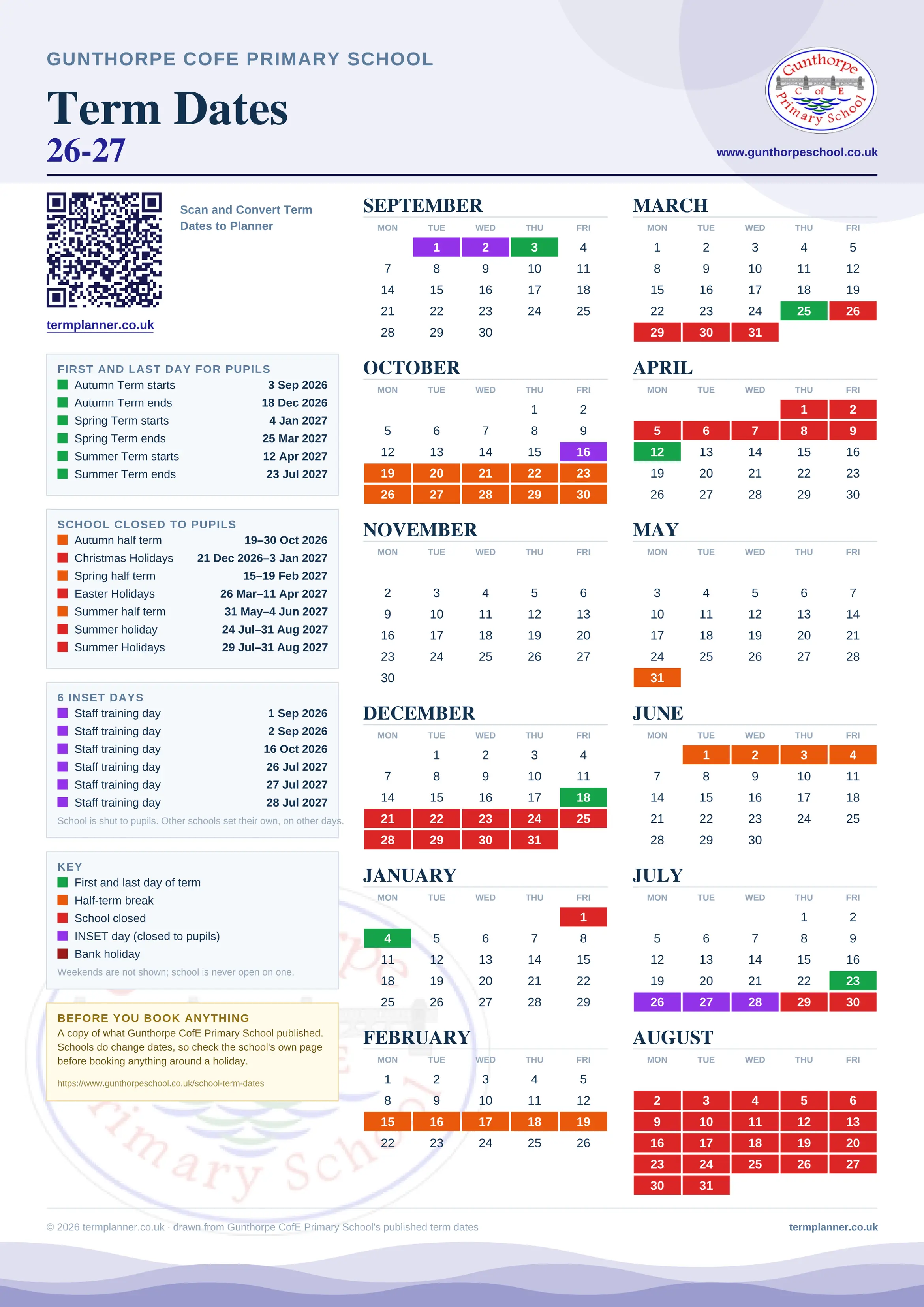 Gunthorpe CofE Primary School’s 2026/27 school year drawn as one sheet: twelve month grids from September to August, Monday to Friday, with autumn term 3 September to 18 December 2026, spring term 4 January to 25 March 2027, summer term 12 April to 23 July 2027. Half terms, holidays and bank holidays are filled in colour, the first and last day of each term is marked, 6 INSET days are picked out, and every date is listed again in words down the left.