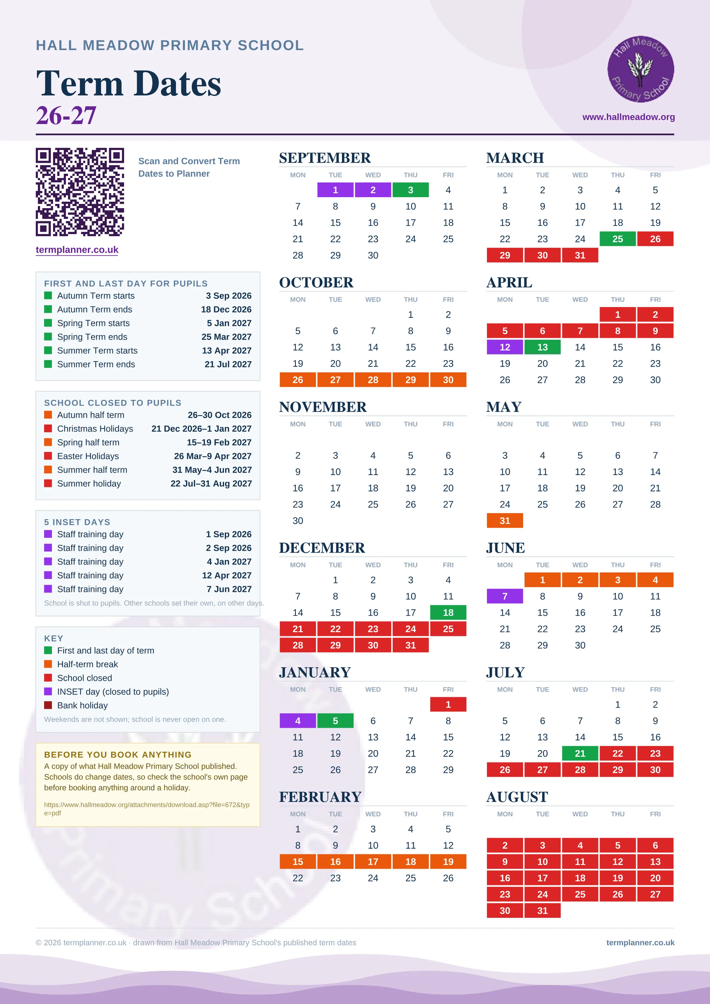 Hall Meadow Primary School’s 2026/27 school year drawn as one sheet: twelve month grids from September to August, Monday to Friday, with autumn term 3 September to 18 December 2026, spring term 5 January to 25 March 2027, summer term 13 April to 21 July 2027. Half terms, holidays and bank holidays are filled in colour, the first and last day of each term is marked, 5 INSET days are picked out, and every date is listed again in words down the left.