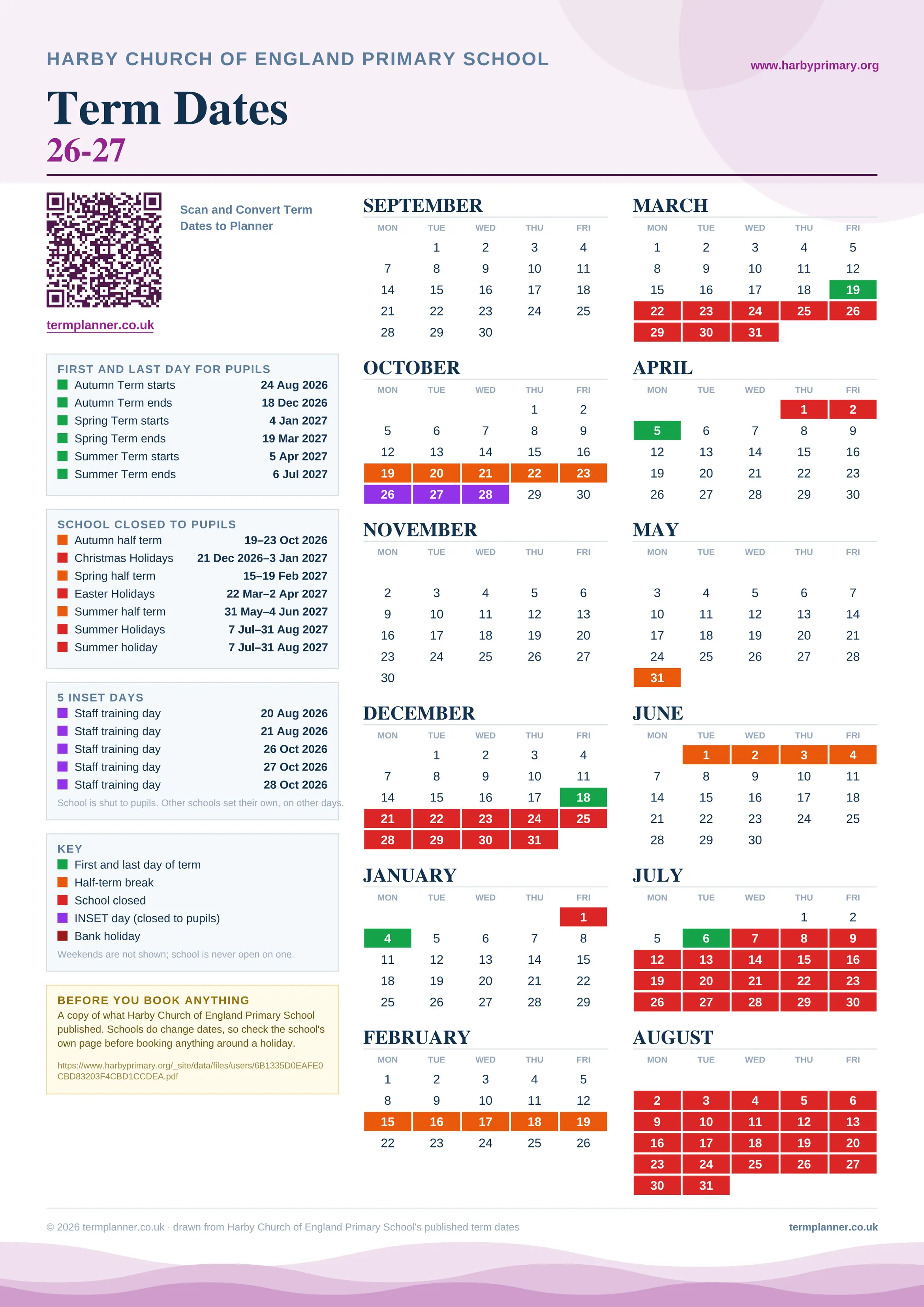Harby Church of England Primary School’s 2026/27 school year drawn as one sheet: twelve month grids from September to August, Monday to Friday, with autumn term 24 August to 18 December 2026, spring term 4 January to 19 March 2027, summer term 5 April to 6 July 2027. Half terms, holidays and bank holidays are filled in colour, the first and last day of each term is marked, 5 INSET days are picked out, and every date is listed again in words down the left.