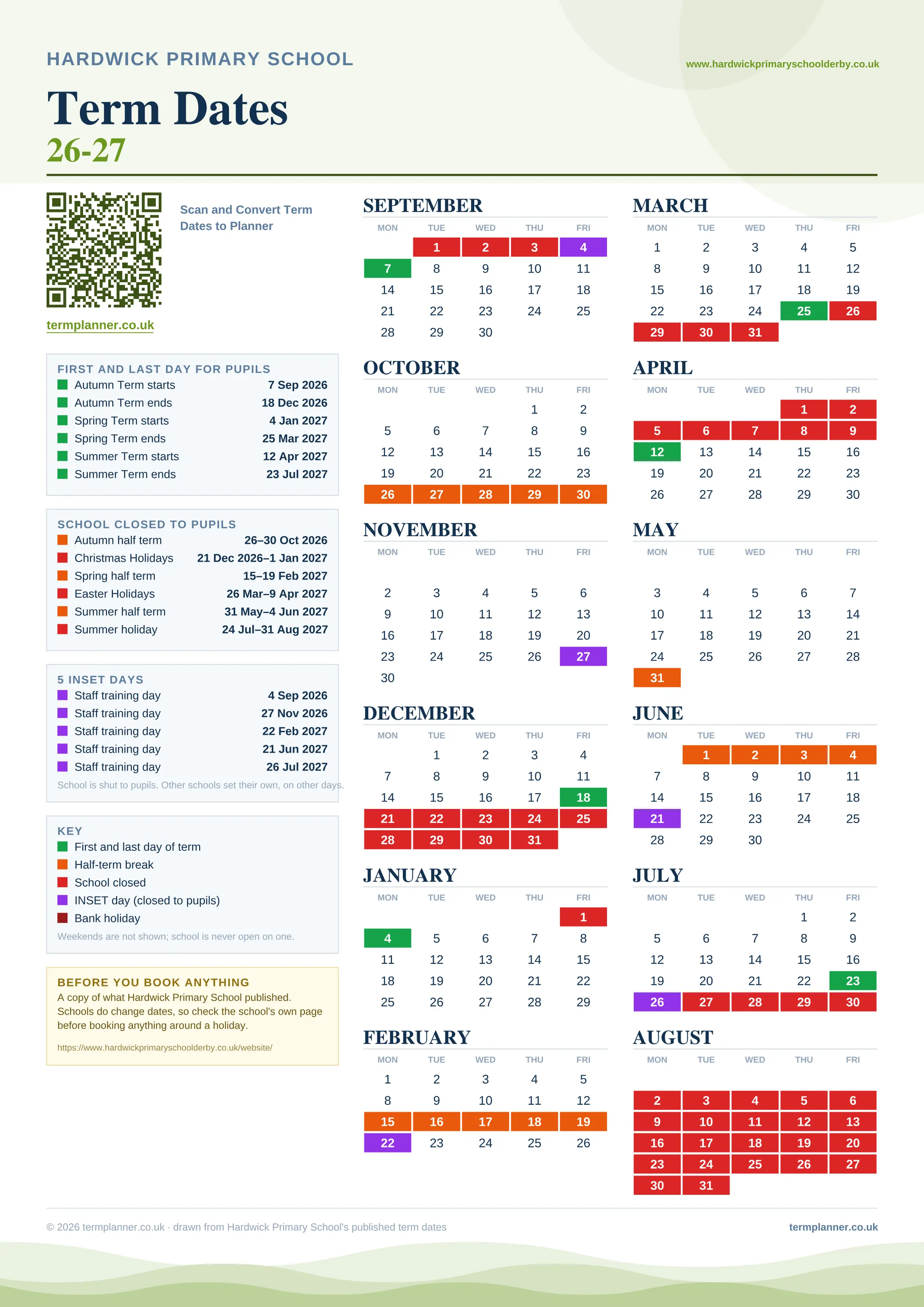 Hardwick Primary School’s 2026/27 school year drawn as one sheet: twelve month grids from September to August, Monday to Friday, with autumn term 7 September to 18 December 2026, spring term 4 January to 25 March 2027, summer term 12 April to 23 July 2027. Half terms, holidays and bank holidays are filled in colour, the first and last day of each term is marked, 5 INSET days are picked out, and every date is listed again in words down the left.
