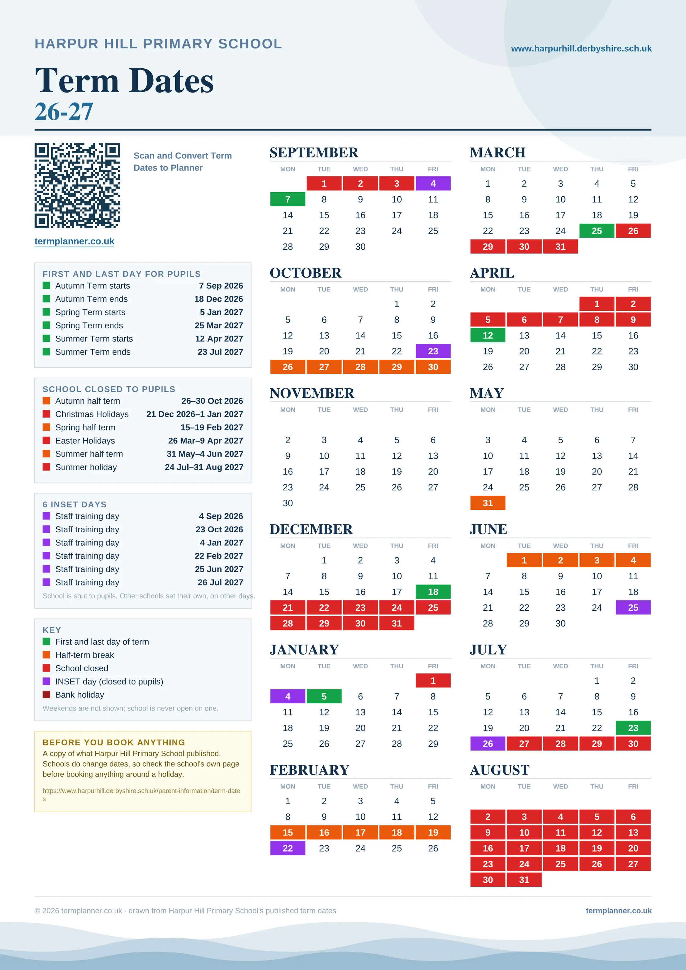 Harpur Hill Primary School’s 2026/27 school year drawn as one sheet: twelve month grids from September to August, Monday to Friday, with autumn term 7 September to 18 December 2026, spring term 5 January to 25 March 2027, summer term 12 April to 23 July 2027. Half terms, holidays and bank holidays are filled in colour, the first and last day of each term is marked, 6 INSET days are picked out, and every date is listed again in words down the left.