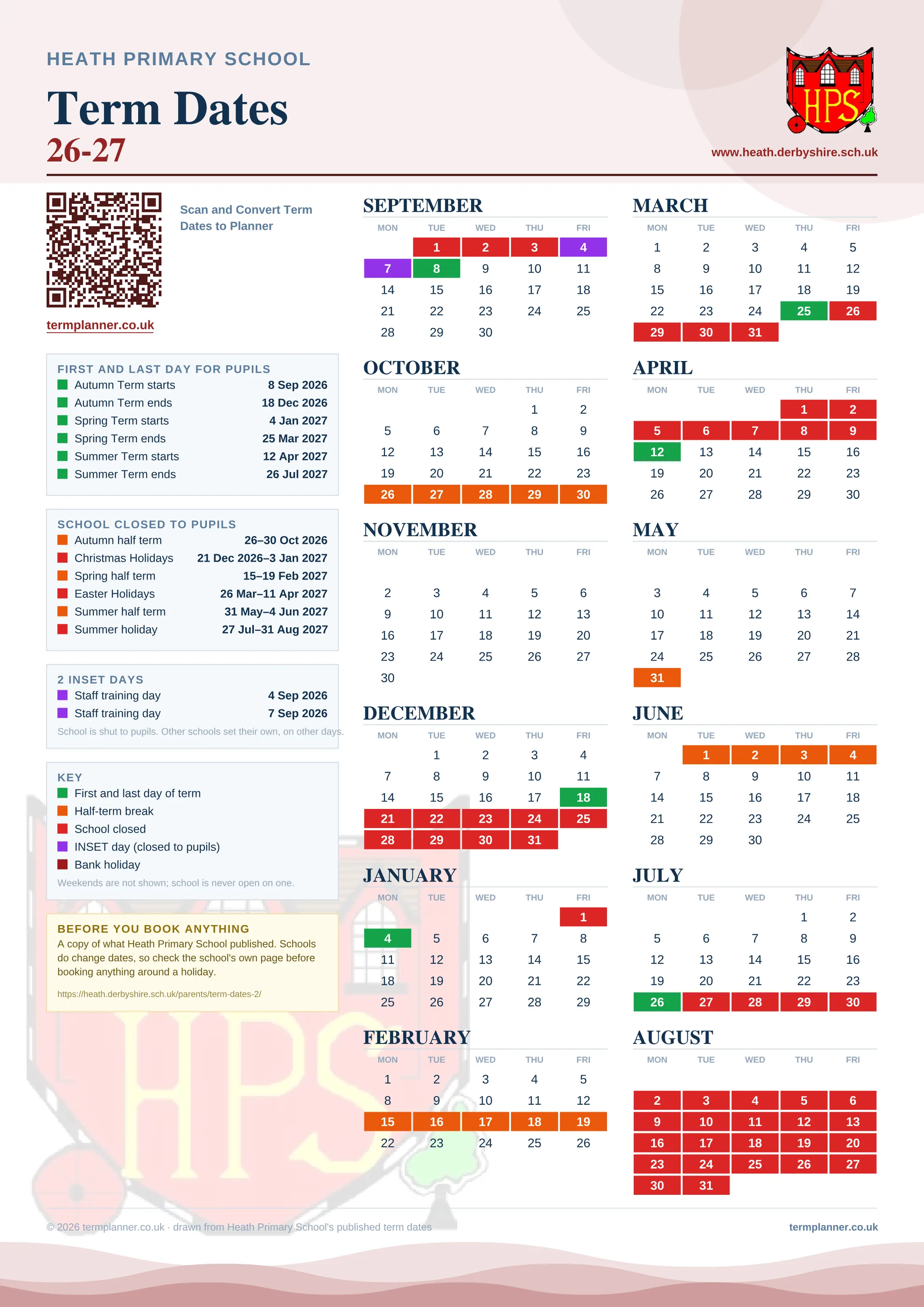 Heath Primary School’s 2026/27 school year drawn as one sheet: twelve month grids from September to August, Monday to Friday, with autumn term 8 September to 18 December 2026, spring term 4 January to 25 March 2027, summer term 12 April to 26 July 2027. Half terms, holidays and bank holidays are filled in colour, the first and last day of each term is marked, 2 INSET days are picked out, and every date is listed again in words down the left.