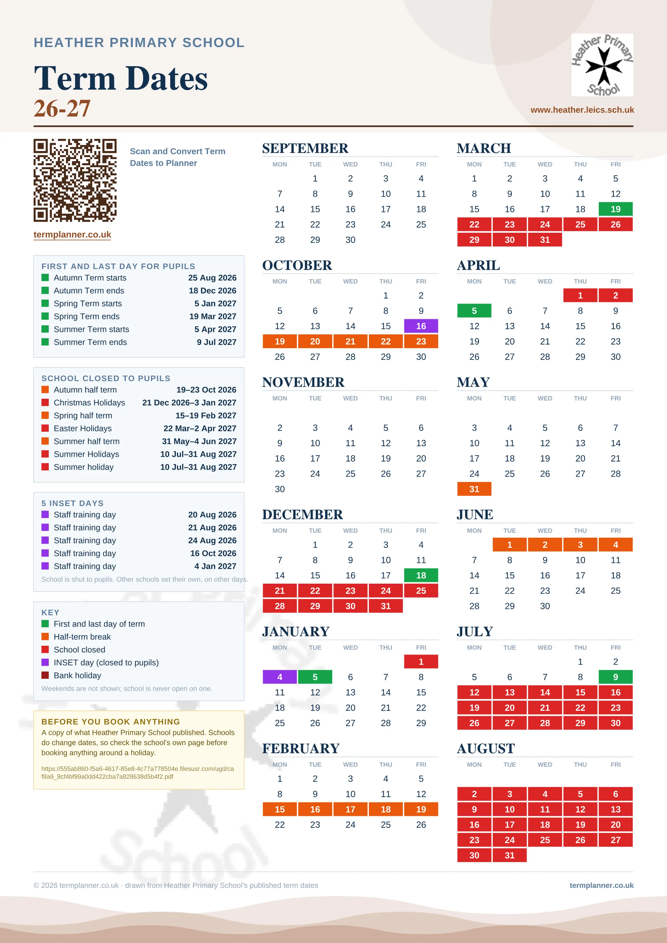 Heather Primary School’s 2026/27 school year drawn as one sheet: twelve month grids from September to August, Monday to Friday, with autumn term 25 August to 18 December 2026, spring term 5 January to 19 March 2027, summer term 5 April to 9 July 2027. Half terms, holidays and bank holidays are filled in colour, the first and last day of each term is marked, 5 INSET days are picked out, and every date is listed again in words down the left.