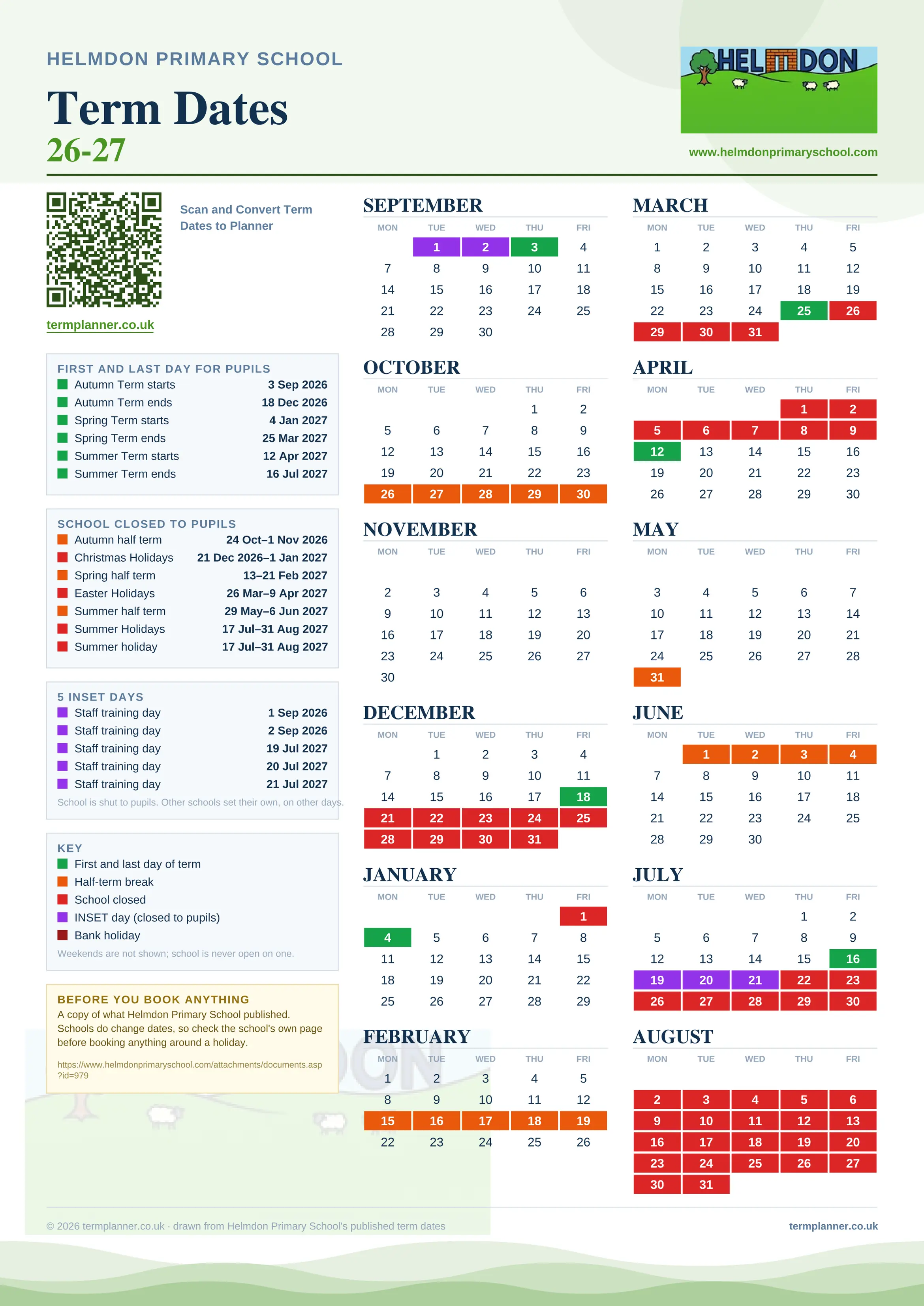 Helmdon Primary School’s 2026/27 school year drawn as one sheet: twelve month grids from September to August, Monday to Friday, with autumn term 3 September to 18 December 2026, spring term 4 January to 25 March 2027, summer term 12 April to 16 July 2027. Half terms, holidays and bank holidays are filled in colour, the first and last day of each term is marked, 5 INSET days are picked out, and every date is listed again in words down the left.