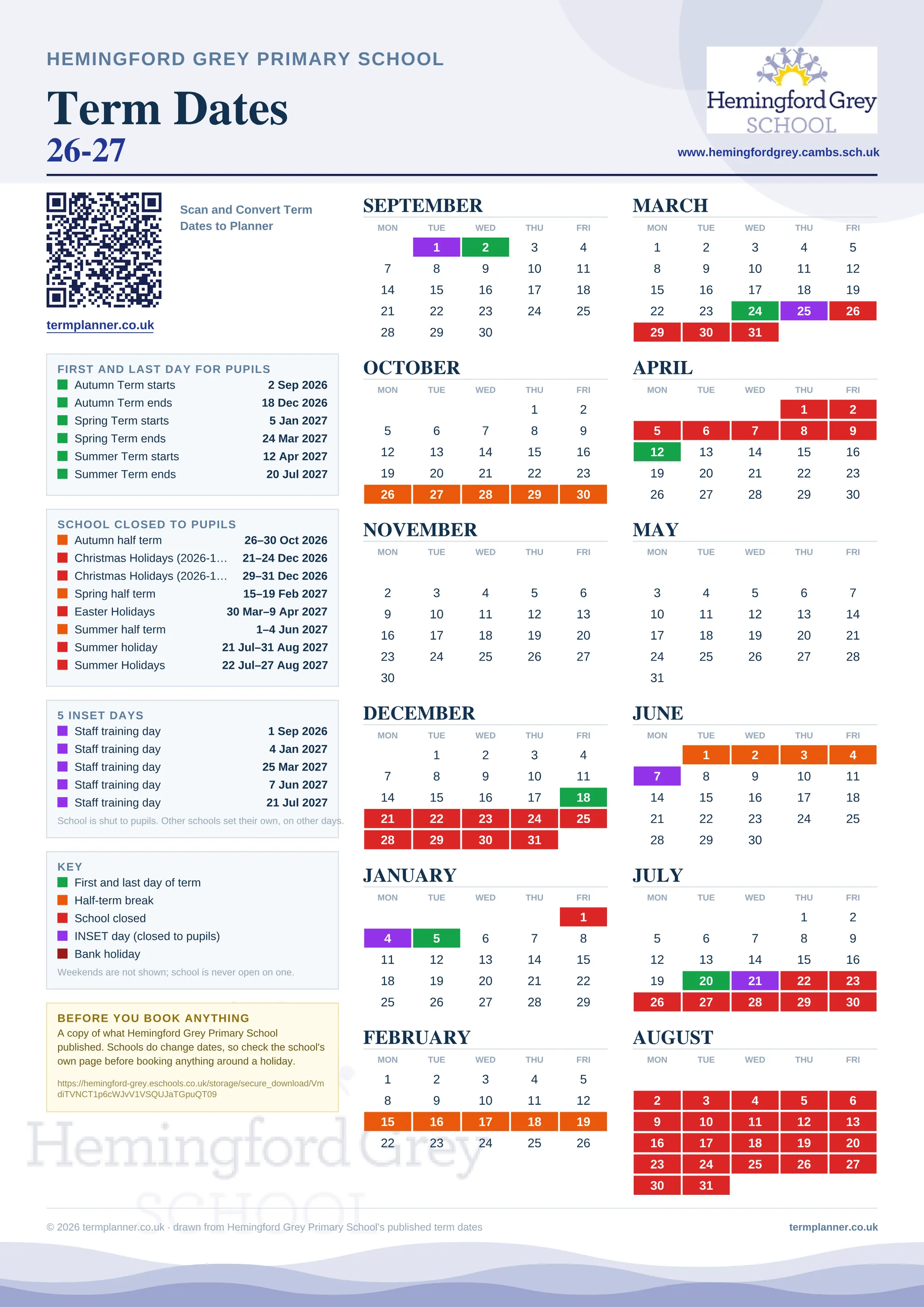 Hemingford Grey Primary School’s 2026/27 school year drawn as one sheet: twelve month grids from September to August, Monday to Friday, with autumn term 2 September to 18 December 2026, spring term 5 January to 24 March 2027, summer term 12 April to 20 July 2027. Half terms, holidays and bank holidays are filled in colour, the first and last day of each term is marked, 5 INSET days are picked out, and every date is listed again in words down the left.