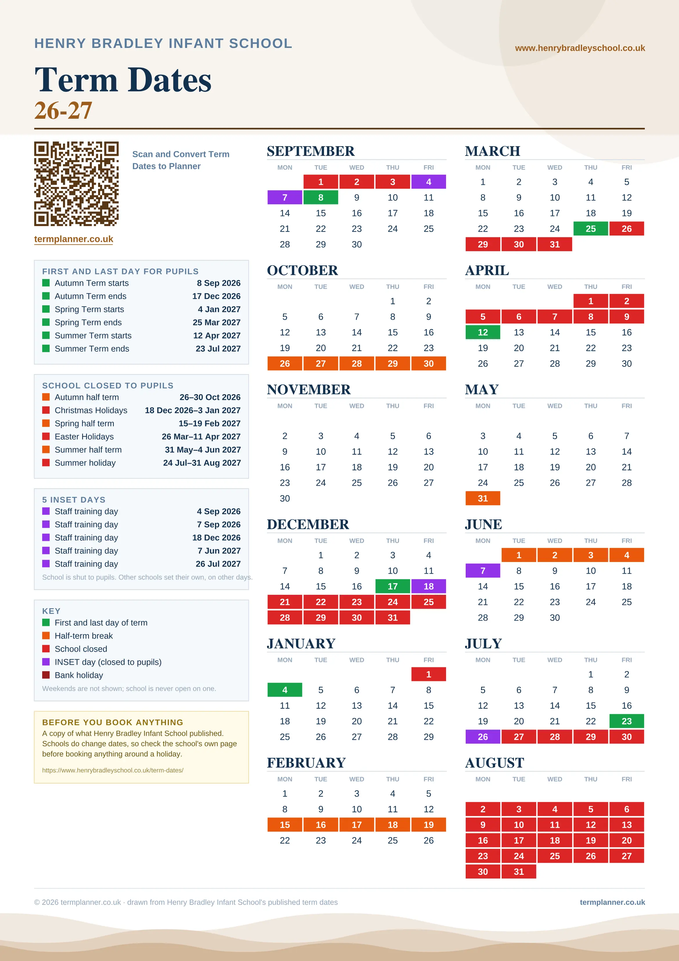 Henry Bradley Infant School’s 2026/27 school year drawn as one sheet: twelve month grids from September to August, Monday to Friday, with autumn term 8 September to 17 December 2026, spring term 4 January to 25 March 2027, summer term 12 April to 23 July 2027. Half terms, holidays and bank holidays are filled in colour, the first and last day of each term is marked, 5 INSET days are picked out, and every date is listed again in words down the left.