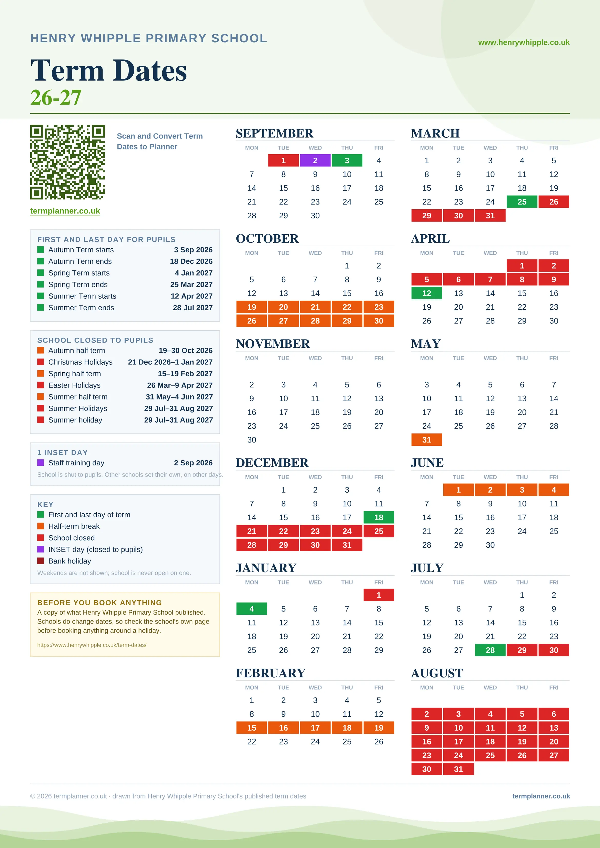 Henry Whipple Primary School’s 2026/27 school year drawn as one sheet: twelve month grids from September to August, Monday to Friday, with autumn term 3 September to 18 December 2026, spring term 4 January to 25 March 2027, summer term 12 April to 28 July 2027. Half terms, holidays and bank holidays are filled in colour, the first and last day of each term is marked, 1 INSET day is picked out, and every date is listed again in words down the left.