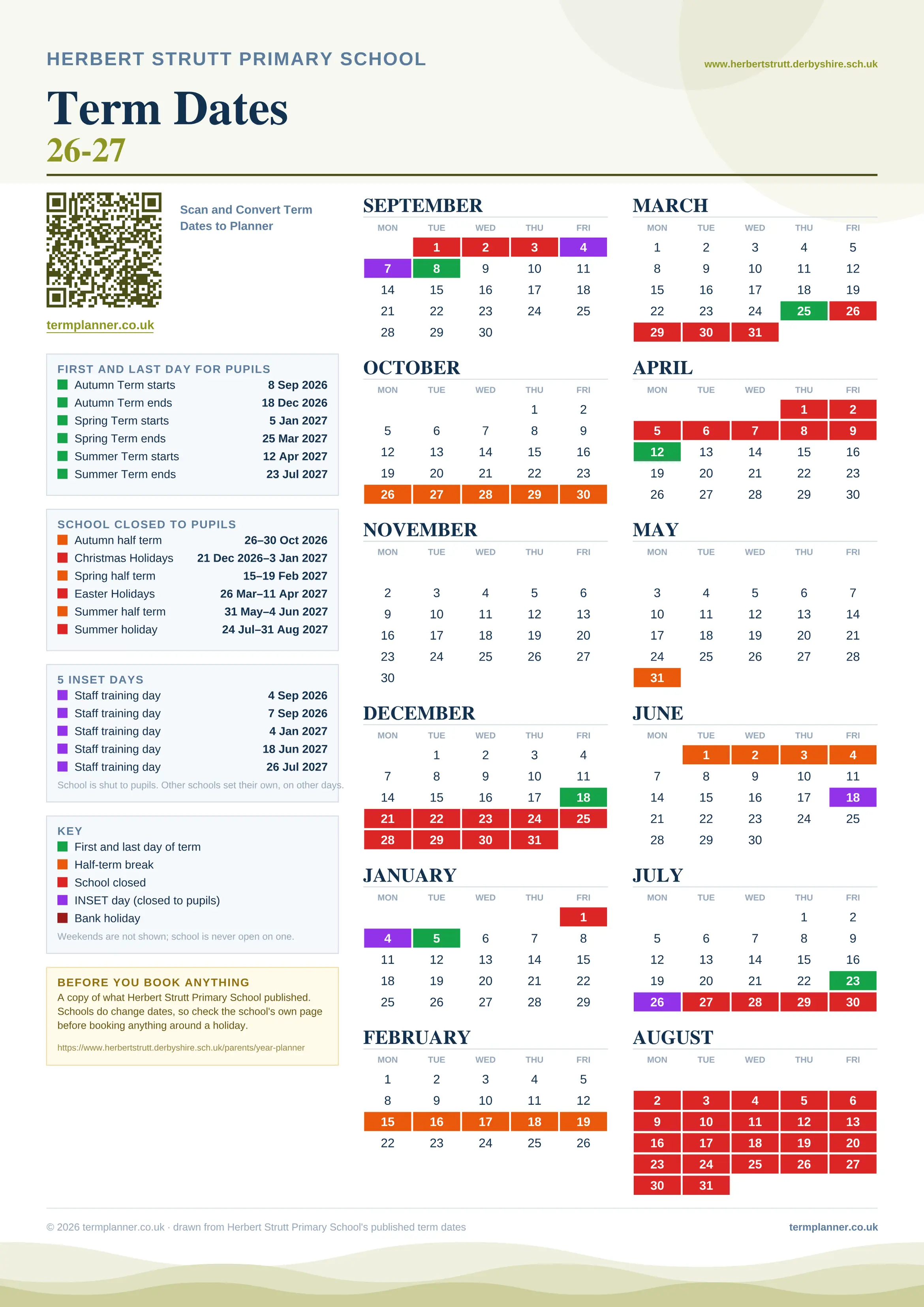 Herbert Strutt Primary School’s 2026/27 school year drawn as one sheet: twelve month grids from September to August, Monday to Friday, with autumn term 8 September to 18 December 2026, spring term 5 January to 25 March 2027, summer term 12 April to 23 July 2027. Half terms, holidays and bank holidays are filled in colour, the first and last day of each term is marked, 5 INSET days are picked out, and every date is listed again in words down the left.