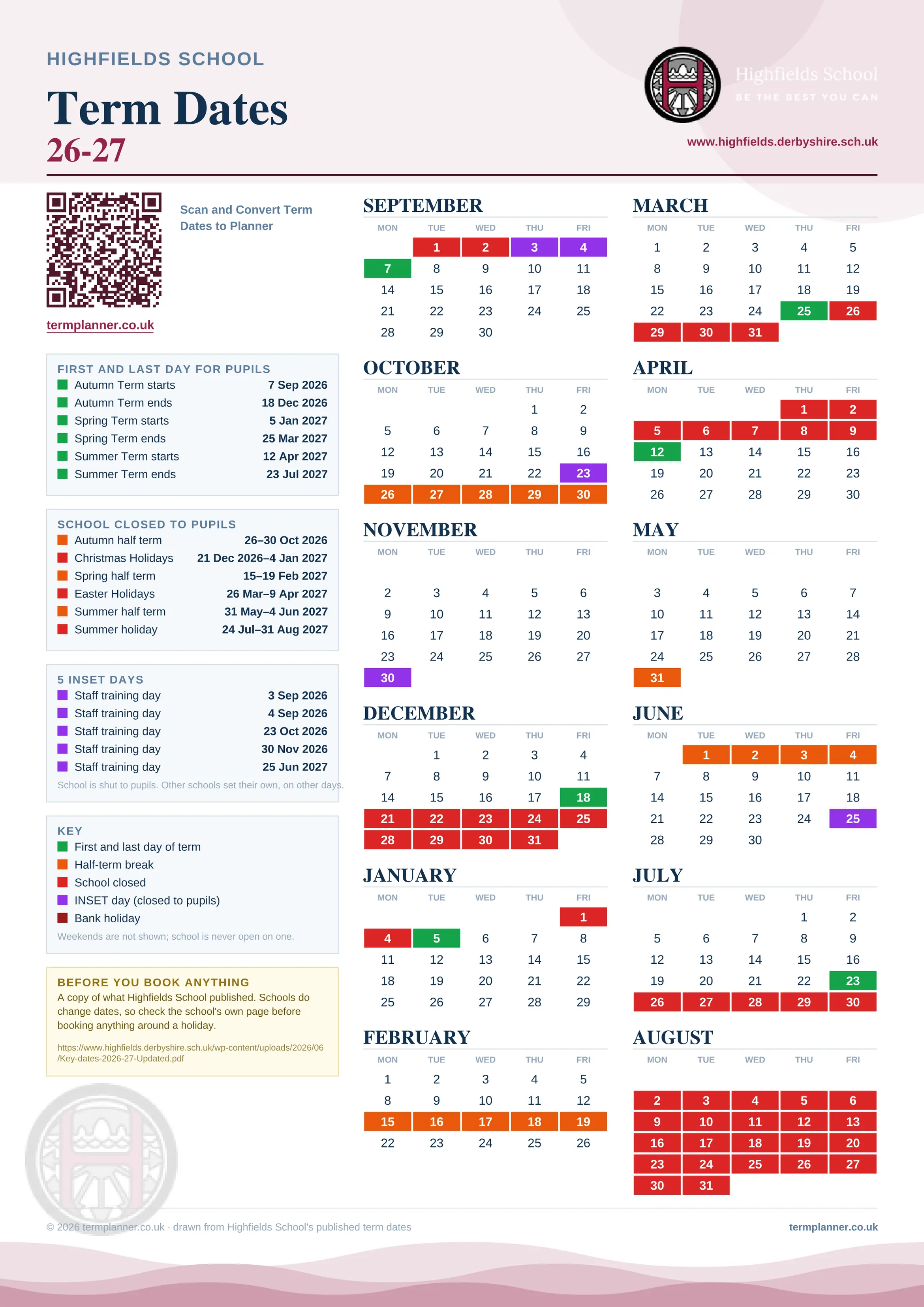 Highfields School’s 2026/27 school year drawn as one sheet: twelve month grids from September to August, Monday to Friday, with autumn term 7 September to 18 December 2026, spring term 5 January to 25 March 2027, summer term 12 April to 23 July 2027. Half terms, holidays and bank holidays are filled in colour, the first and last day of each term is marked, 5 INSET days are picked out, and every date is listed again in words down the left.