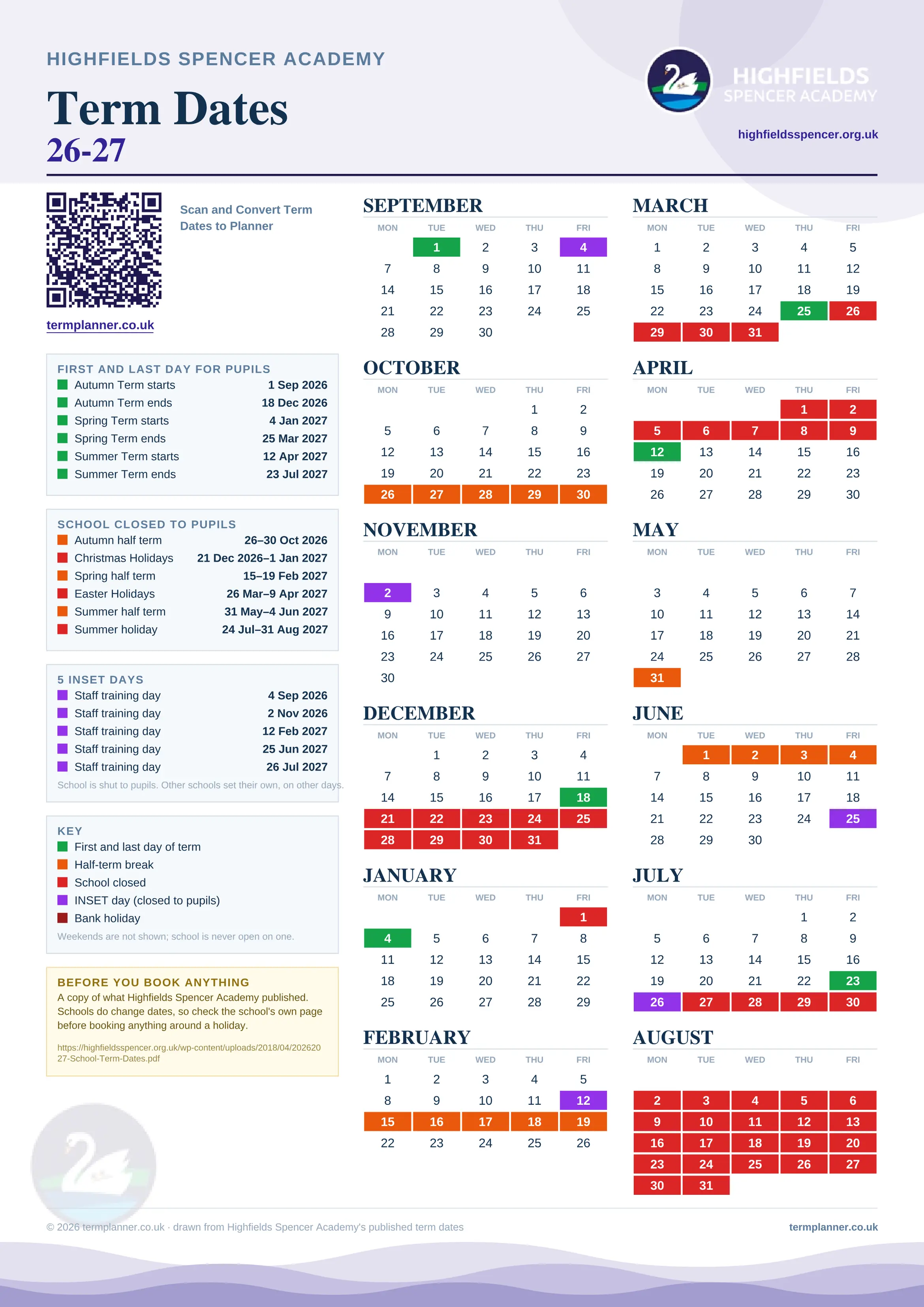 Highfields Spencer Academy’s 2026/27 school year drawn as one sheet: twelve month grids from September to August, Monday to Friday, with autumn term 1 September to 18 December 2026, spring term 4 January to 25 March 2027, summer term 12 April to 23 July 2027. Half terms, holidays and bank holidays are filled in colour, the first and last day of each term is marked, 5 INSET days are picked out, and every date is listed again in words down the left.