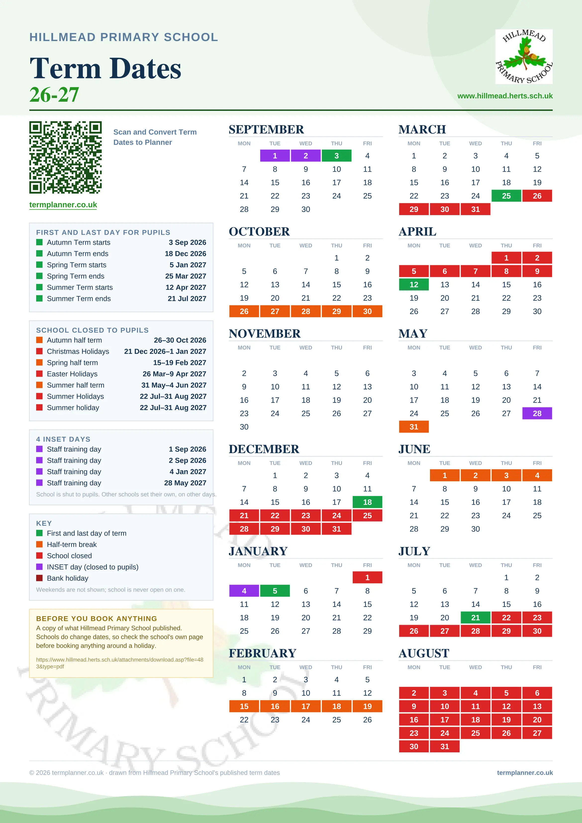 Hillmead Primary School’s 2026/27 school year drawn as one sheet: twelve month grids from September to August, Monday to Friday, with autumn term 3 September to 18 December 2026, spring term 5 January to 25 March 2027, summer term 12 April to 21 July 2027. Half terms, holidays and bank holidays are filled in colour, the first and last day of each term is marked, 4 INSET days are picked out, and every date is listed again in words down the left.