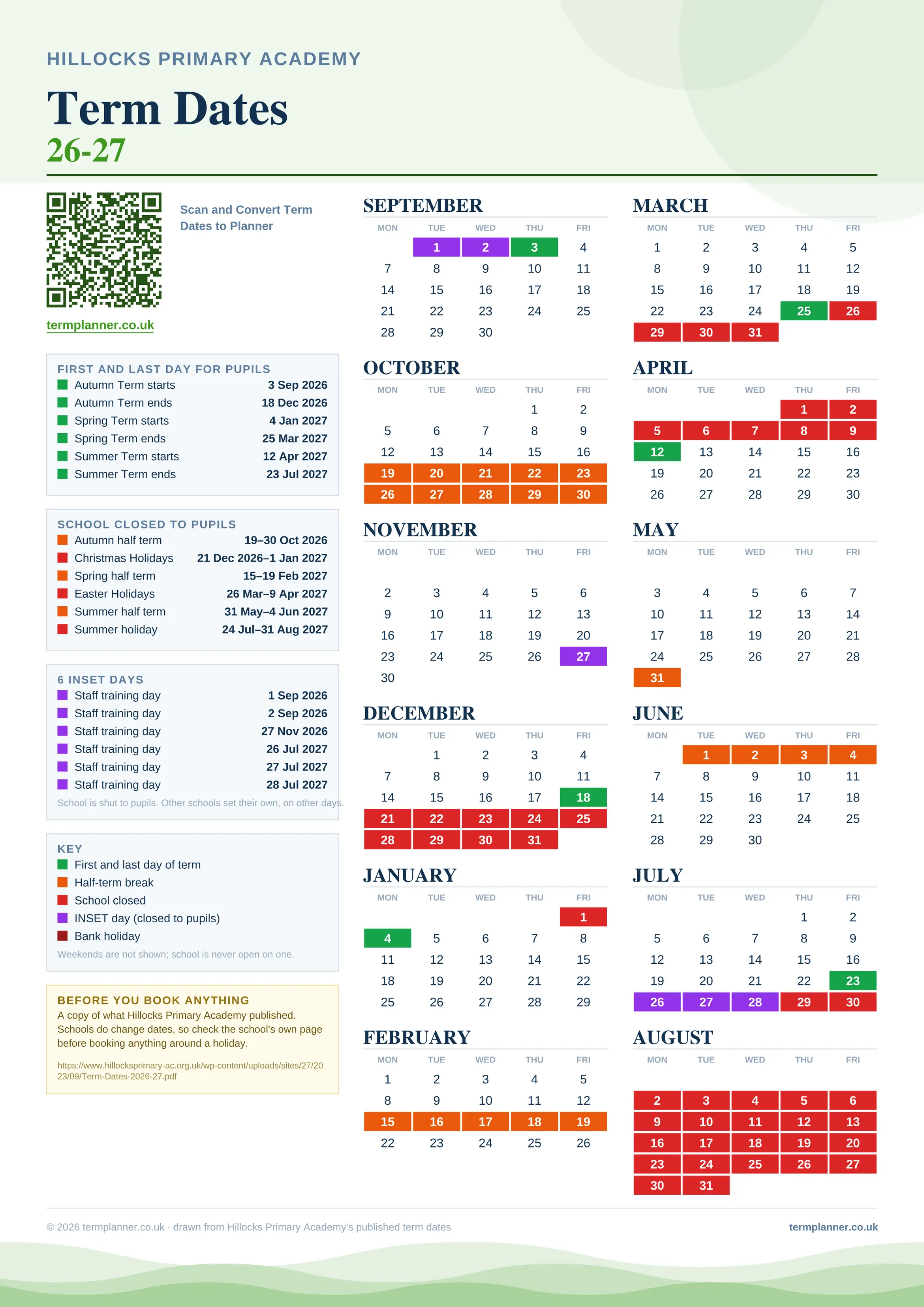 Hillocks Primary Academy’s 2026/27 school year drawn as one sheet: twelve month grids from September to August, Monday to Friday, with autumn term 3 September to 18 December 2026, spring term 4 January to 25 March 2027, summer term 12 April to 23 July 2027. Half terms, holidays and bank holidays are filled in colour, the first and last day of each term is marked, 6 INSET days are picked out, and every date is listed again in words down the left.