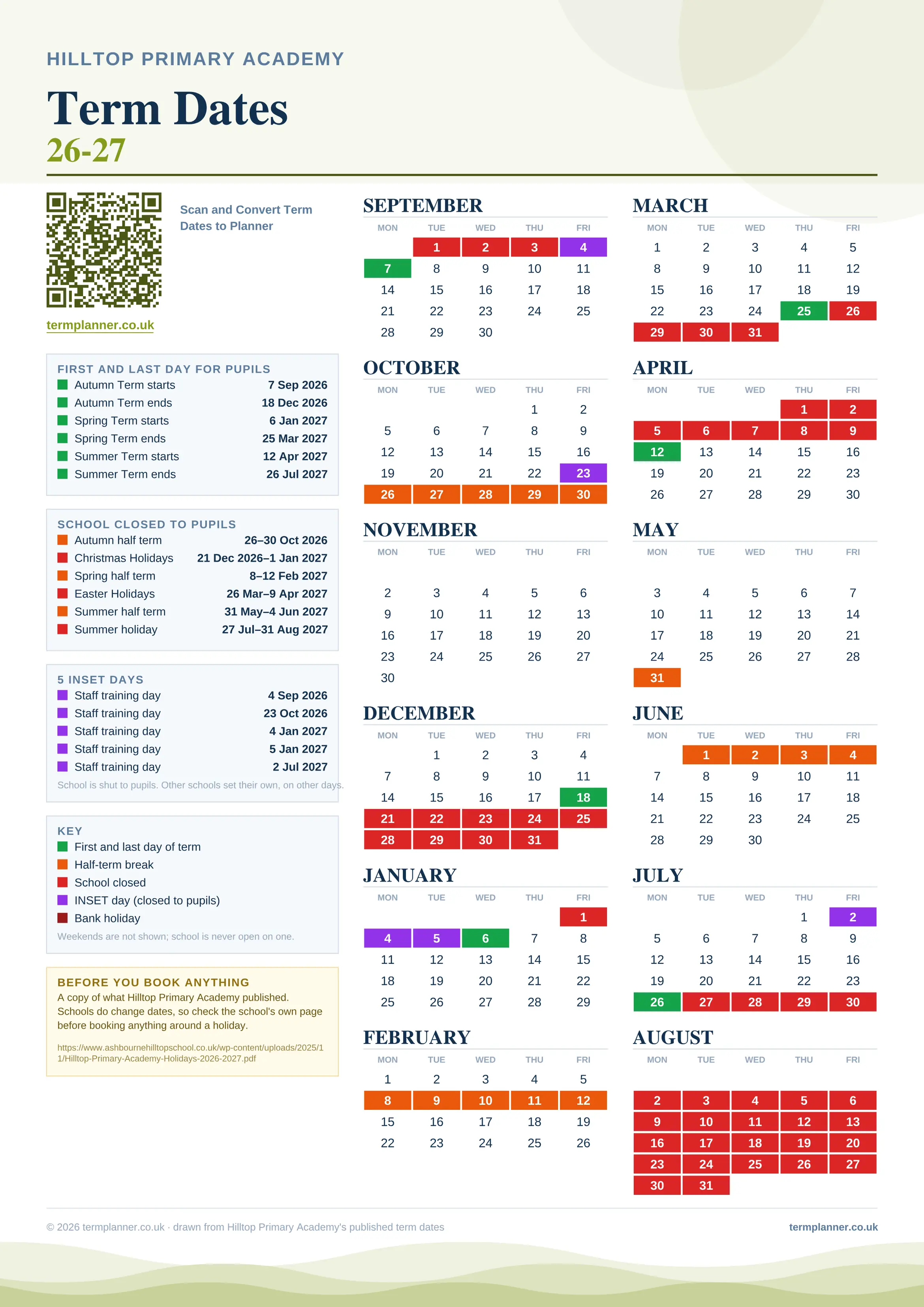 Hilltop Primary Academy’s 2026/27 school year drawn as one sheet: twelve month grids from September to August, Monday to Friday, with autumn term 7 September to 18 December 2026, spring term 6 January to 25 March 2027, summer term 12 April to 26 July 2027. Half terms, holidays and bank holidays are filled in colour, the first and last day of each term is marked, 5 INSET days are picked out, and every date is listed again in words down the left.