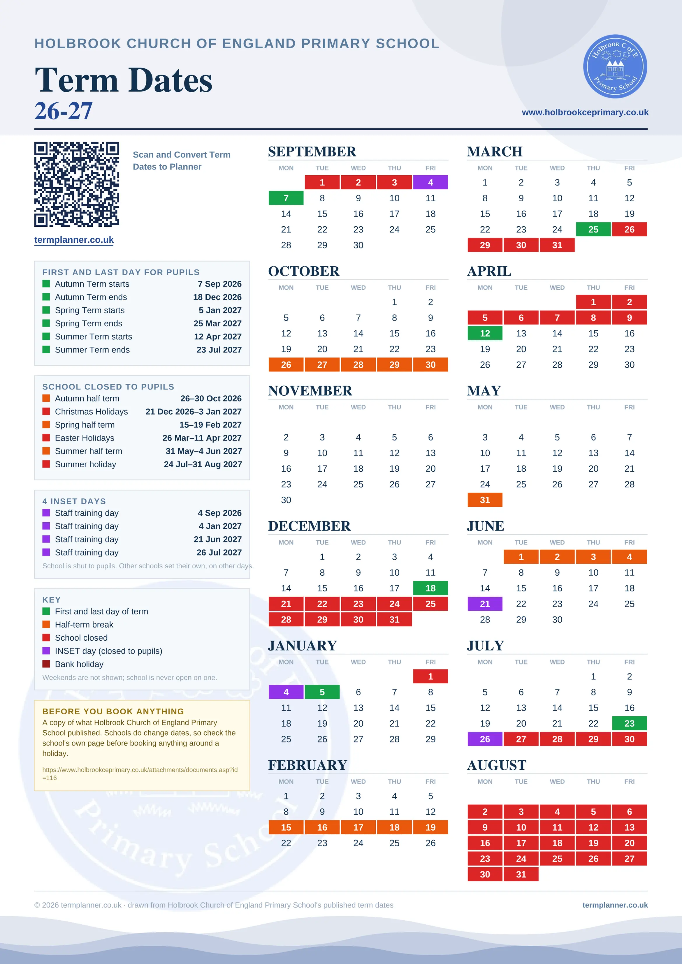 Holbrook Church of England Primary School’s 2026/27 school year drawn as one sheet: twelve month grids from September to August, Monday to Friday, with autumn term 7 September to 18 December 2026, spring term 5 January to 25 March 2027, summer term 12 April to 23 July 2027. Half terms, holidays and bank holidays are filled in colour, the first and last day of each term is marked, 4 INSET days are picked out, and every date is listed again in words down the left.
