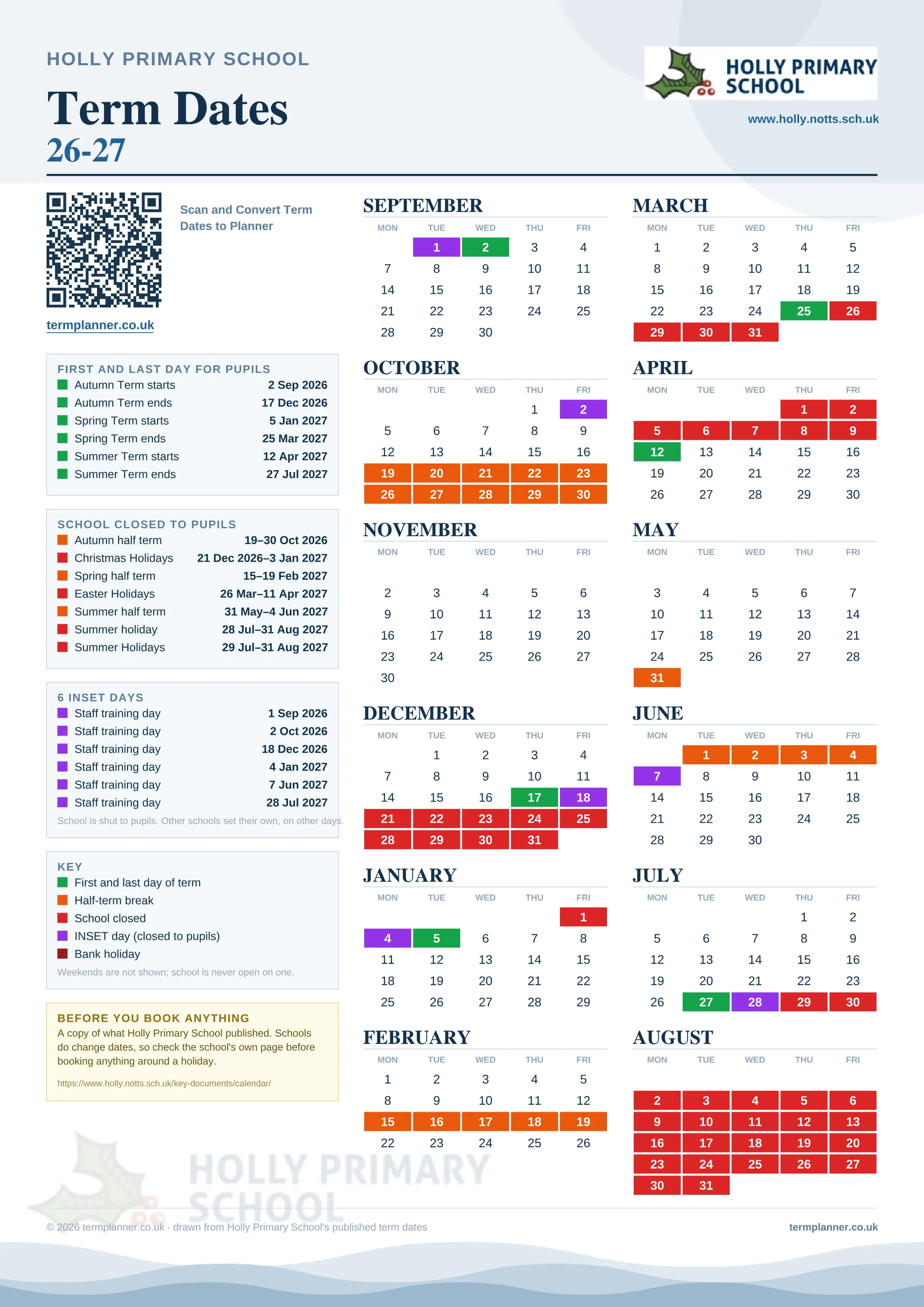 Holly Primary School’s 2026/27 school year drawn as one sheet: twelve month grids from September to August, Monday to Friday, with autumn term 2 September to 17 December 2026, spring term 5 January to 25 March 2027, summer term 12 April to 27 July 2027. Half terms, holidays and bank holidays are filled in colour, the first and last day of each term is marked, 6 INSET days are picked out, and every date is listed again in words down the left.
